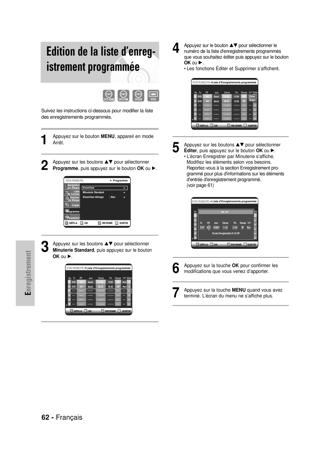 Samsung DVD-VR320P manual Éditer , puis appuyez sur le bouton OK ou √, Programme, puis appuyez sur le bouton OK ou √ 