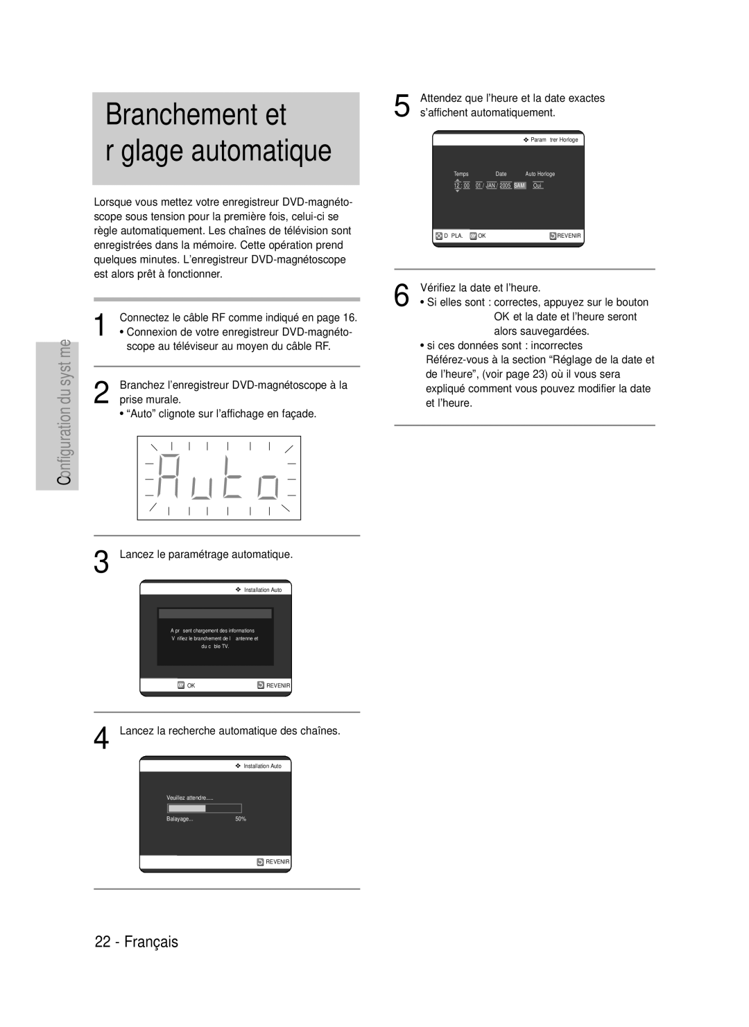 Samsung DVD-VR320P, DVD-VR320/XEF manual Branchement et réglage automatique, Lancez la recherche automatique des chaînes 