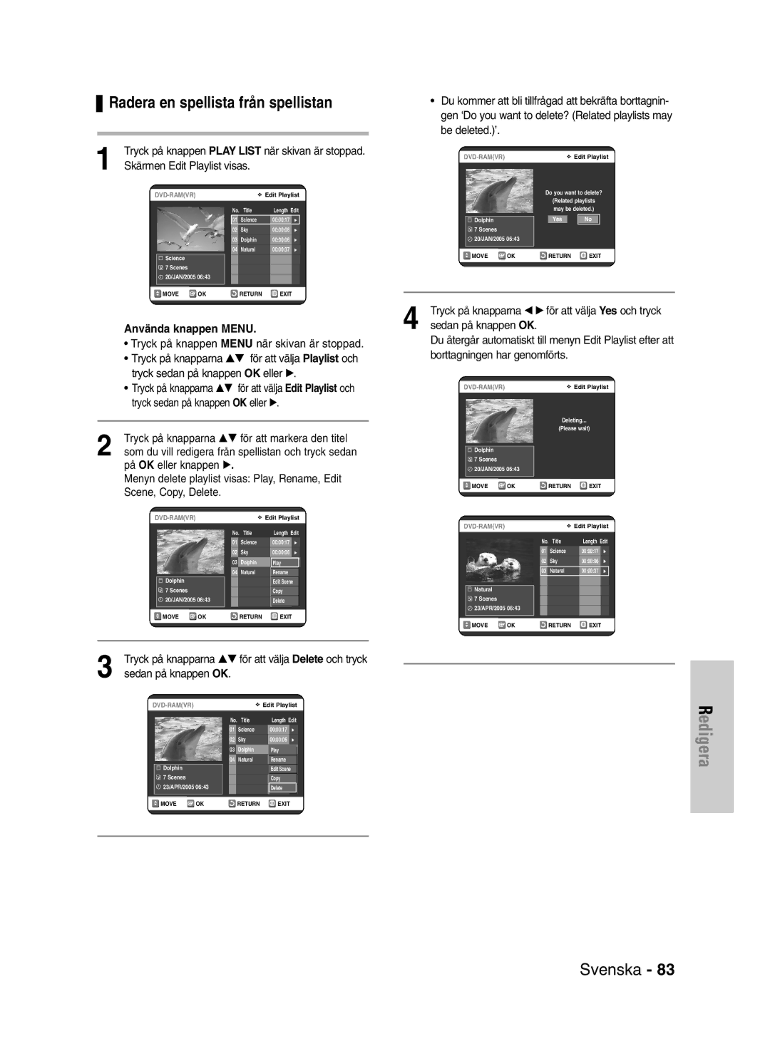 Samsung DVD-VR320/XEE manual Radera en spellista från spellistan, Borttagningen har genomförts 