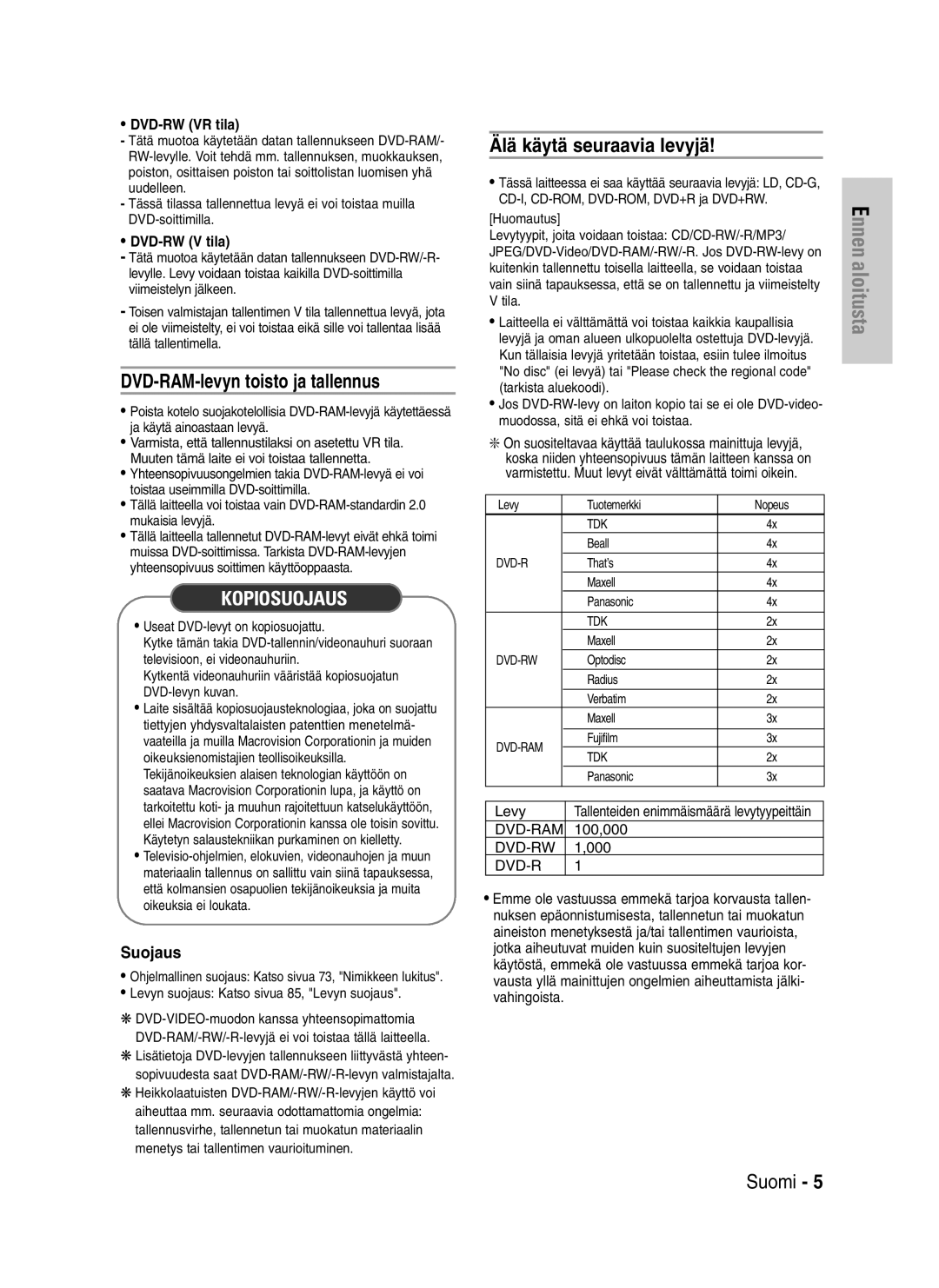 Samsung DVD-VR320/XEE manual DVD-RAM-levyn toisto ja tallennus, Älä käytä seuraavia levyjä, Suojaus 