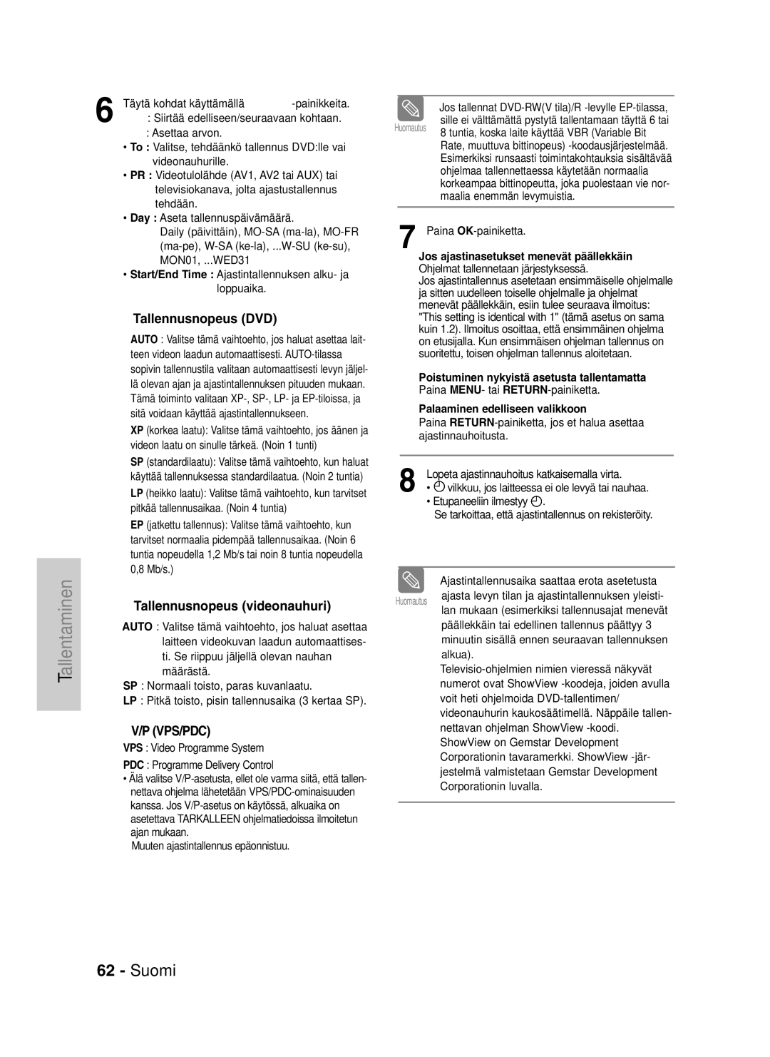 Samsung DVD-VR320/XEE manual Tallennusnopeus DVD, Tallennusnopeus videonauhuri, Palaaminen edelliseen valikkoon 