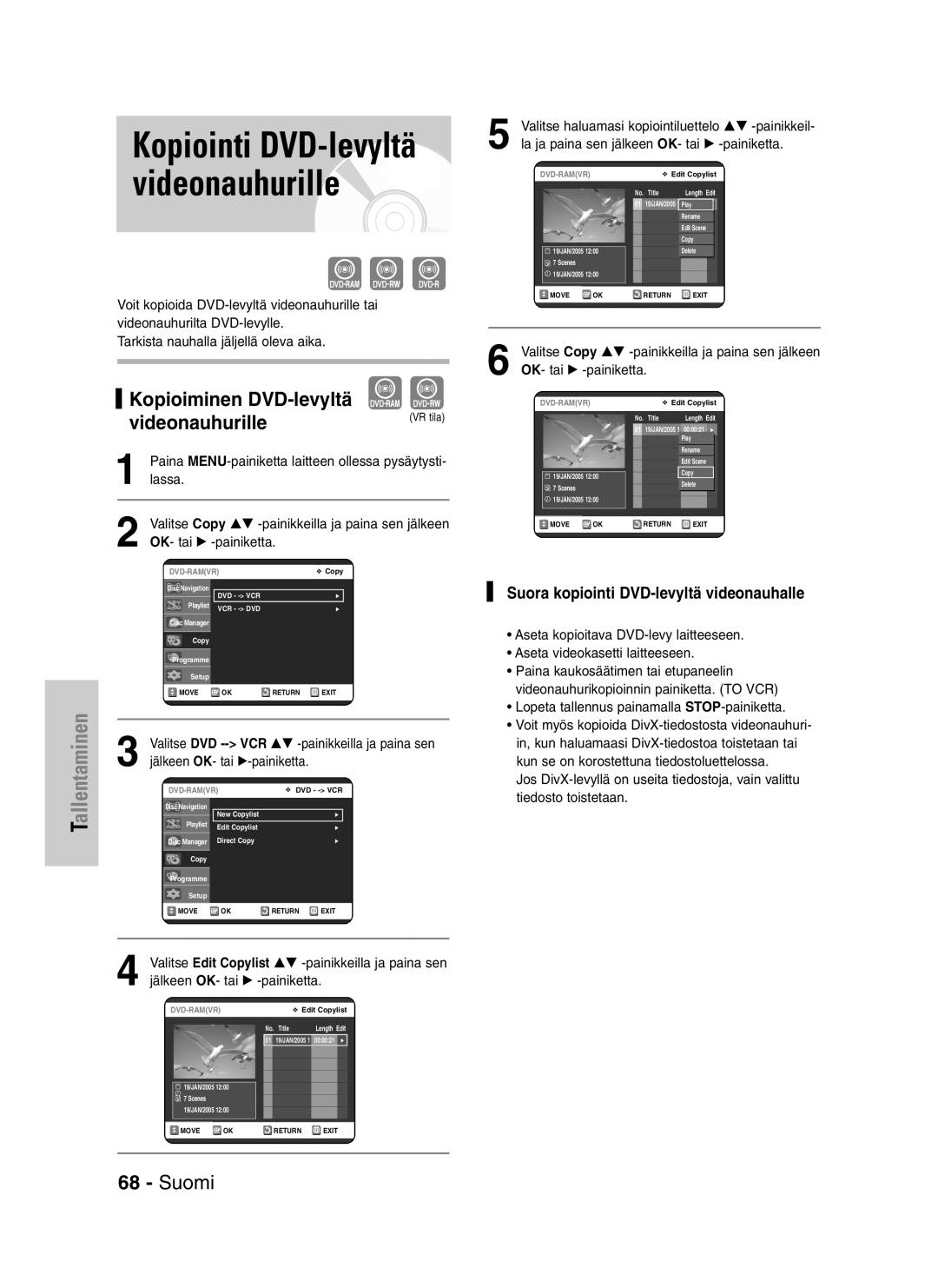 Samsung DVD-VR320/XEE manual Videonauhurille, Kopioiminen DVD-levyltä, Suora kopiointi DVD-levyltä videonauhalle 