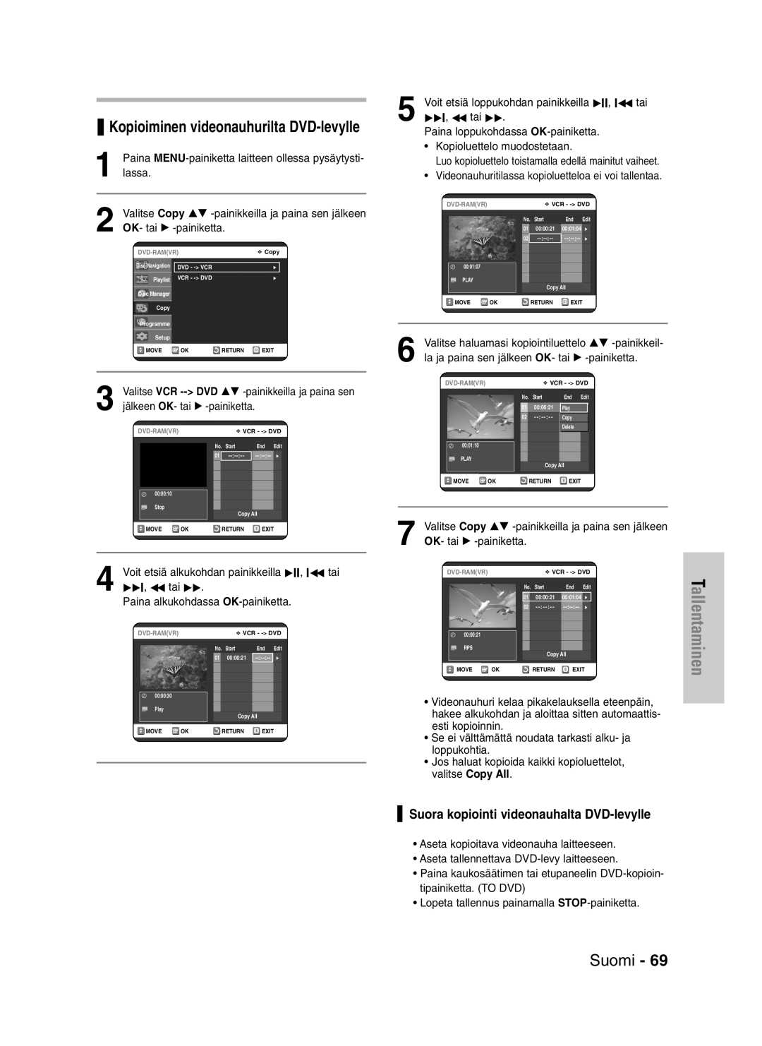 Samsung DVD-VR320/XEE manual Kopioiminen videonauhurilta DVD-levylle, Suora kopiointi videonauhalta DVD-levylle 