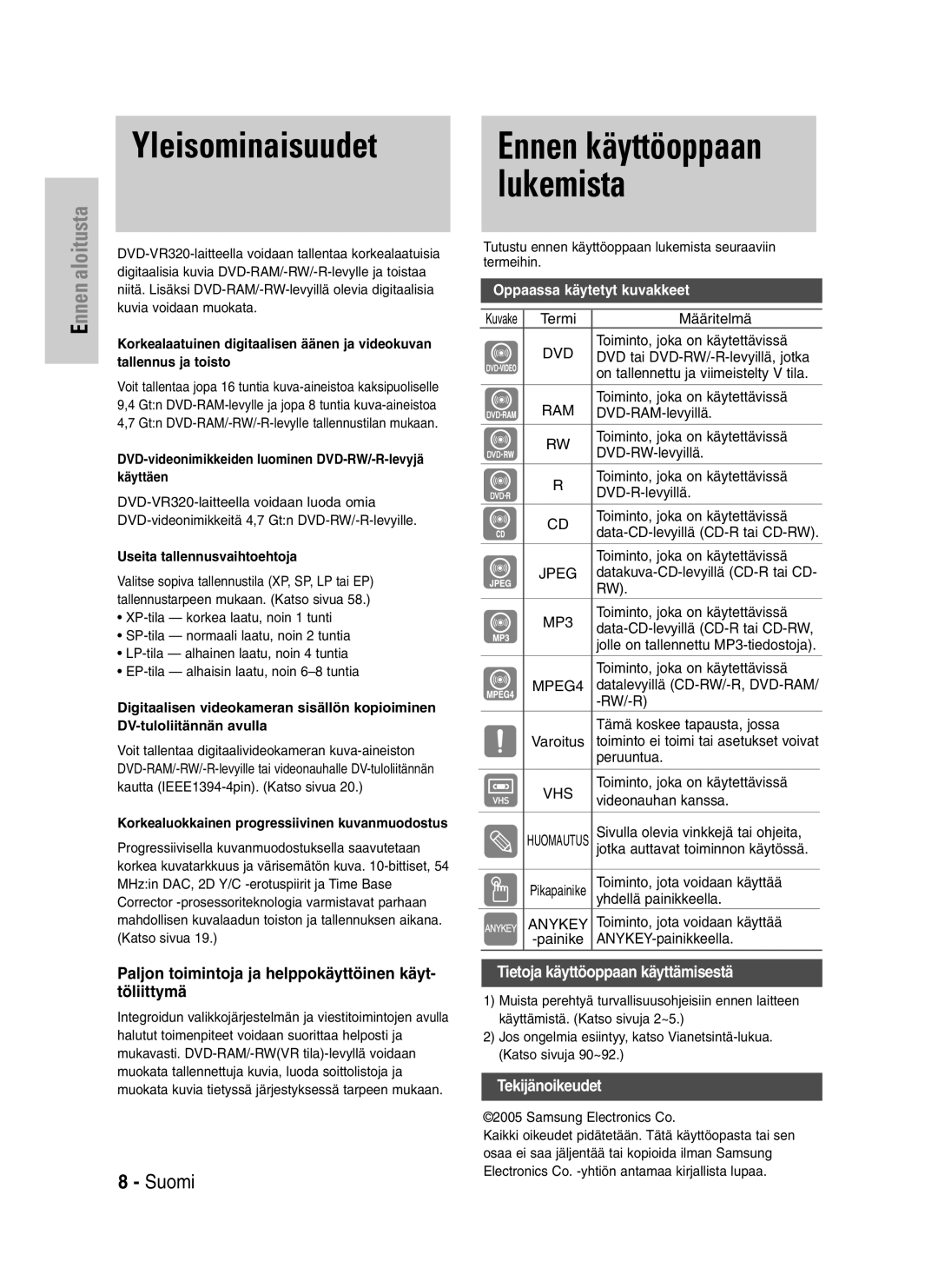 Samsung DVD-VR320/XEE manual Yleisominaisuudet, Ennen käyttöoppaan lukemista, Töliittymä 