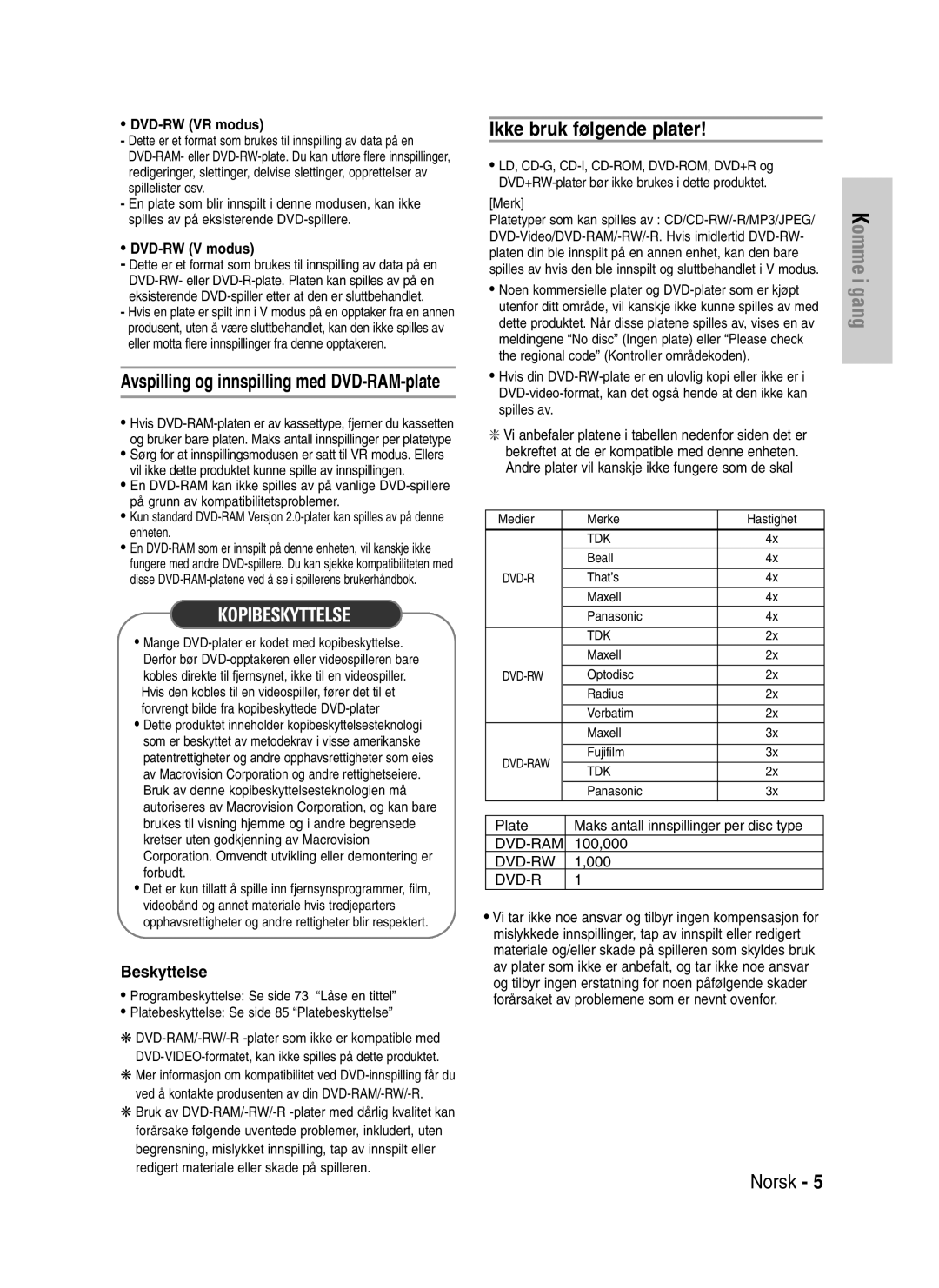 Samsung DVD-VR320/XEE manual Ikke bruk følgende plater, Avspilling og innspilling med DVD-RAM-plate, Beskyttelse 