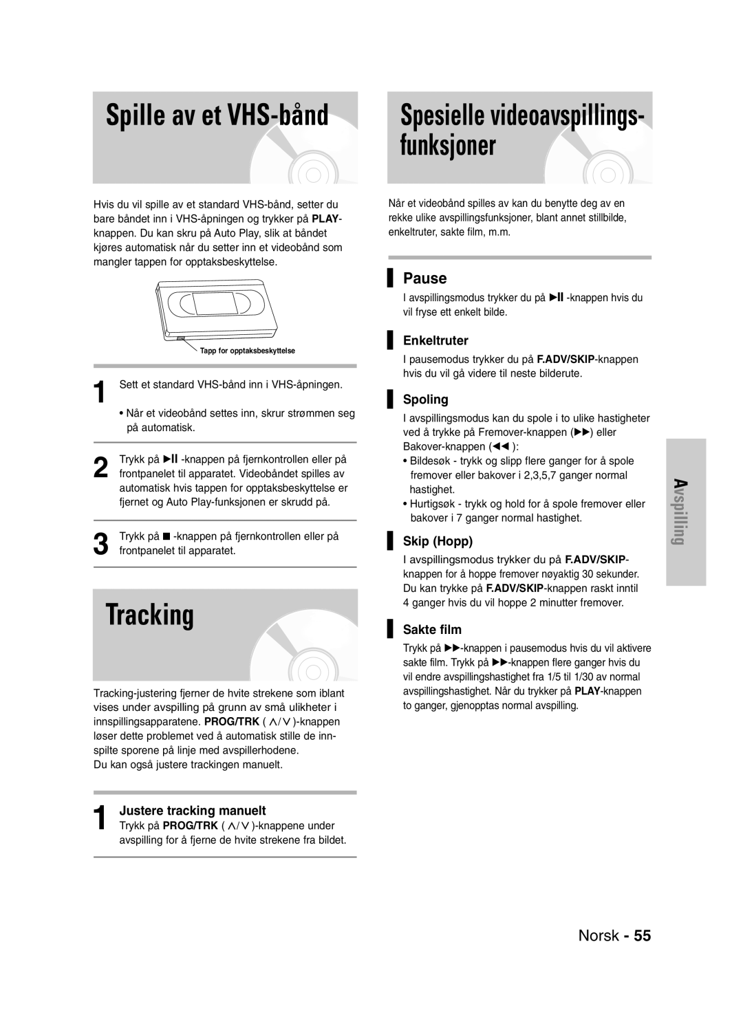 Samsung DVD-VR320/XEE manual Funksjoner, Tracking, Spille av et VHS-bånd, Pause 