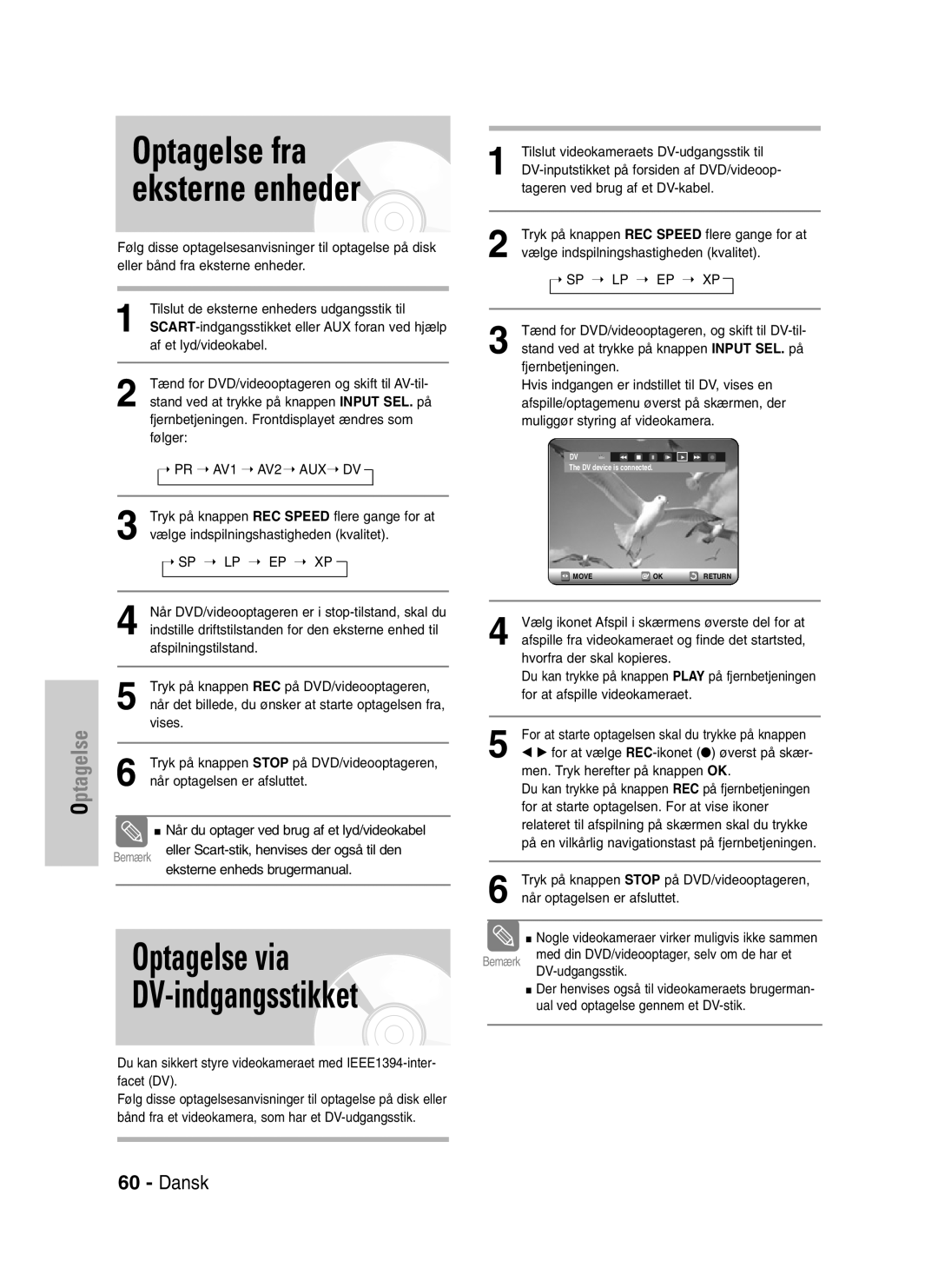 Samsung DVD-VR320/XEE manual Optagelse via, Optagelse fra eksterne enheder 