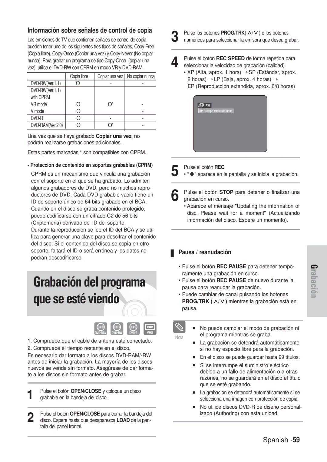 Samsung DVD-VR320/EUR, DVD-VR320/XEG, DVD-VR320/XEF manual Información sobre señales de control de copia, Pausa / reanudación 