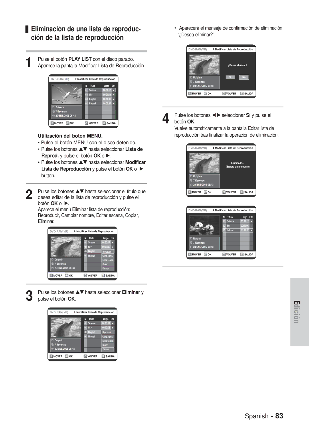 Samsung DVD-VR320/EUR, DVD-VR320/XEG, DVD-VR320/XEF manual Botón OK o √ Aparece el menú Eliminar lista de reproducción 