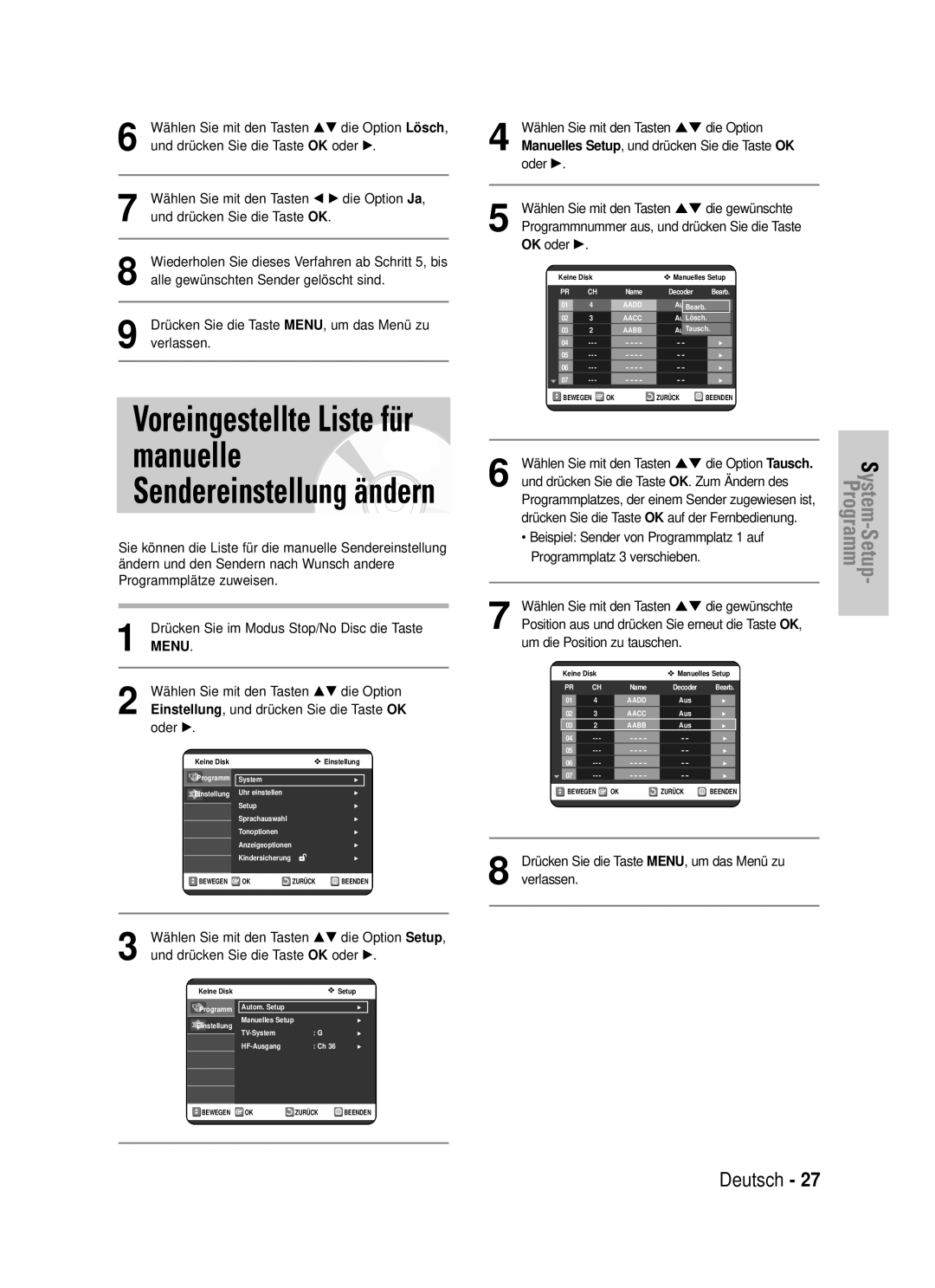 Samsung DVD-VR320/XEG manual Programmplatzes, der einem Sender zugewiesen ist 