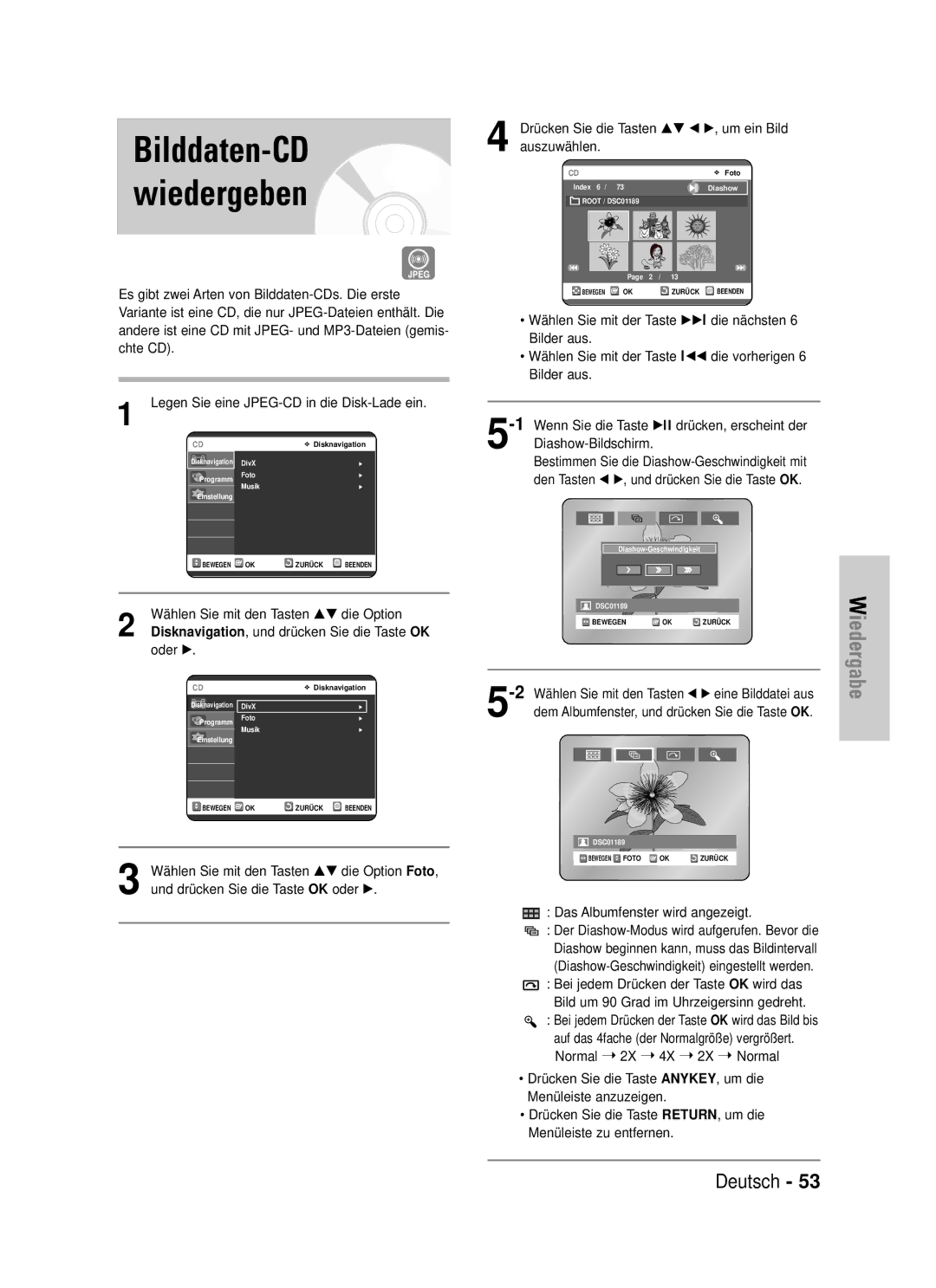 Samsung DVD-VR320/XEG manual Bilddaten-CD wiedergeben, Drücken Sie die Tasten …† œ √, um ein Bild, Auszuwählen 