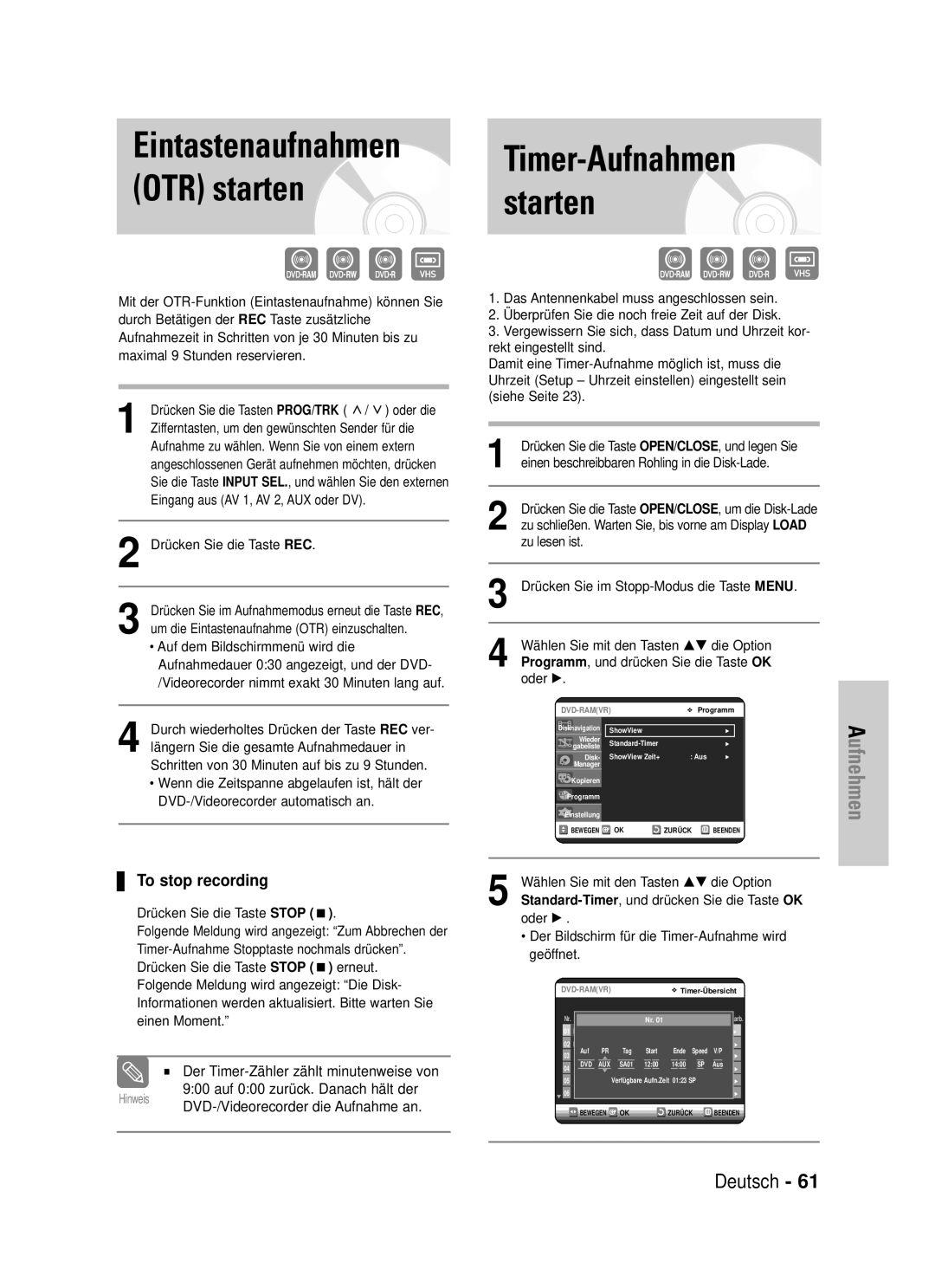 Samsung DVD-VR320/XEG manual Eintastenaufnahmen, OTR starten, Starten, Timer-Aufnahmen, To stop recording 