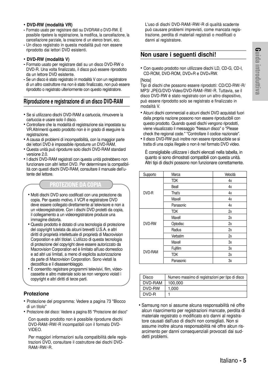 Samsung DVD-VR320/XET manual Non usare i seguenti dischi, Protezione 