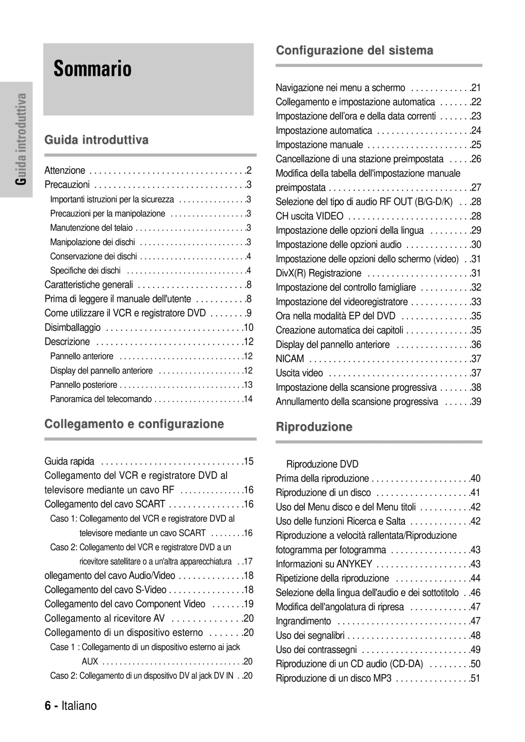 Samsung DVD-VR320/XET manual Sommario, Caso 2 Collegamento di un dispositivo DV al jack DV 