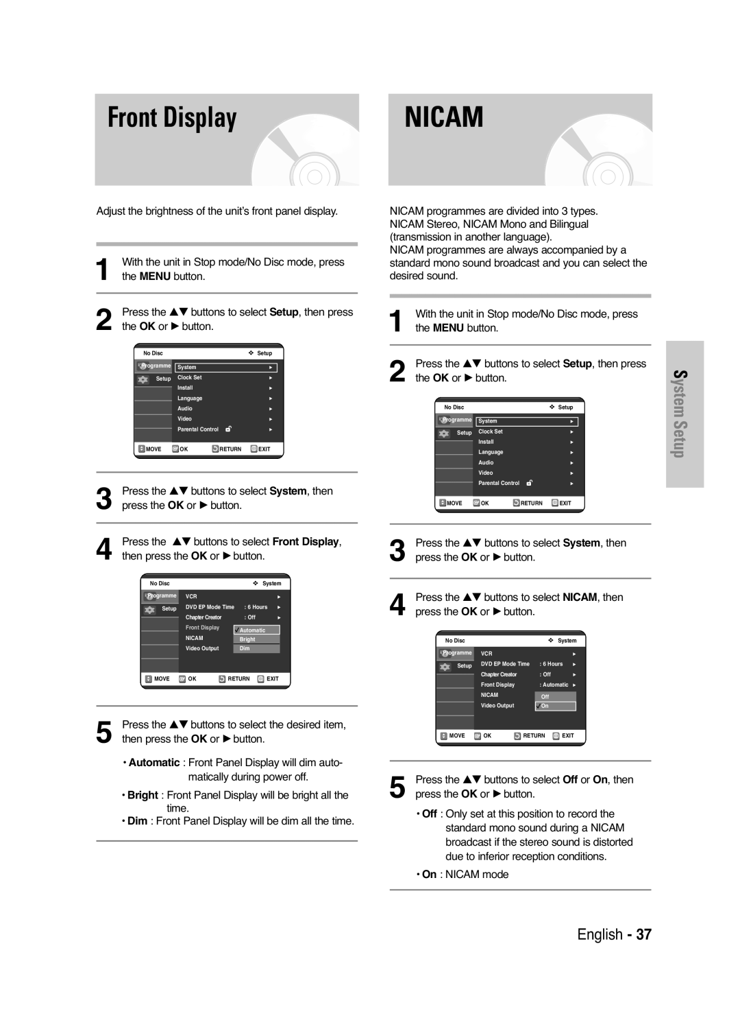 Samsung DVD-VR325/XEF, DVD-VR325P manual Front Display, Press the …† buttons to select System, then, On Nicam mode 