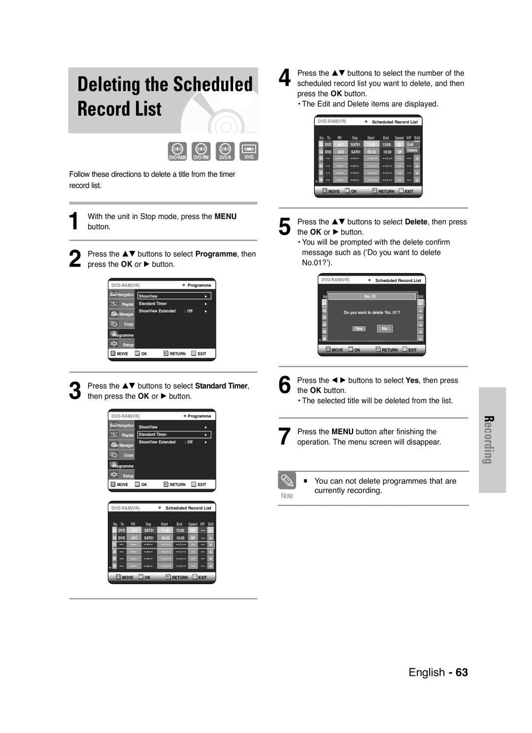 Samsung DVD-VR325/XEF manual Deleting the Scheduled Record List, You can not delete programmes that are currently recording 