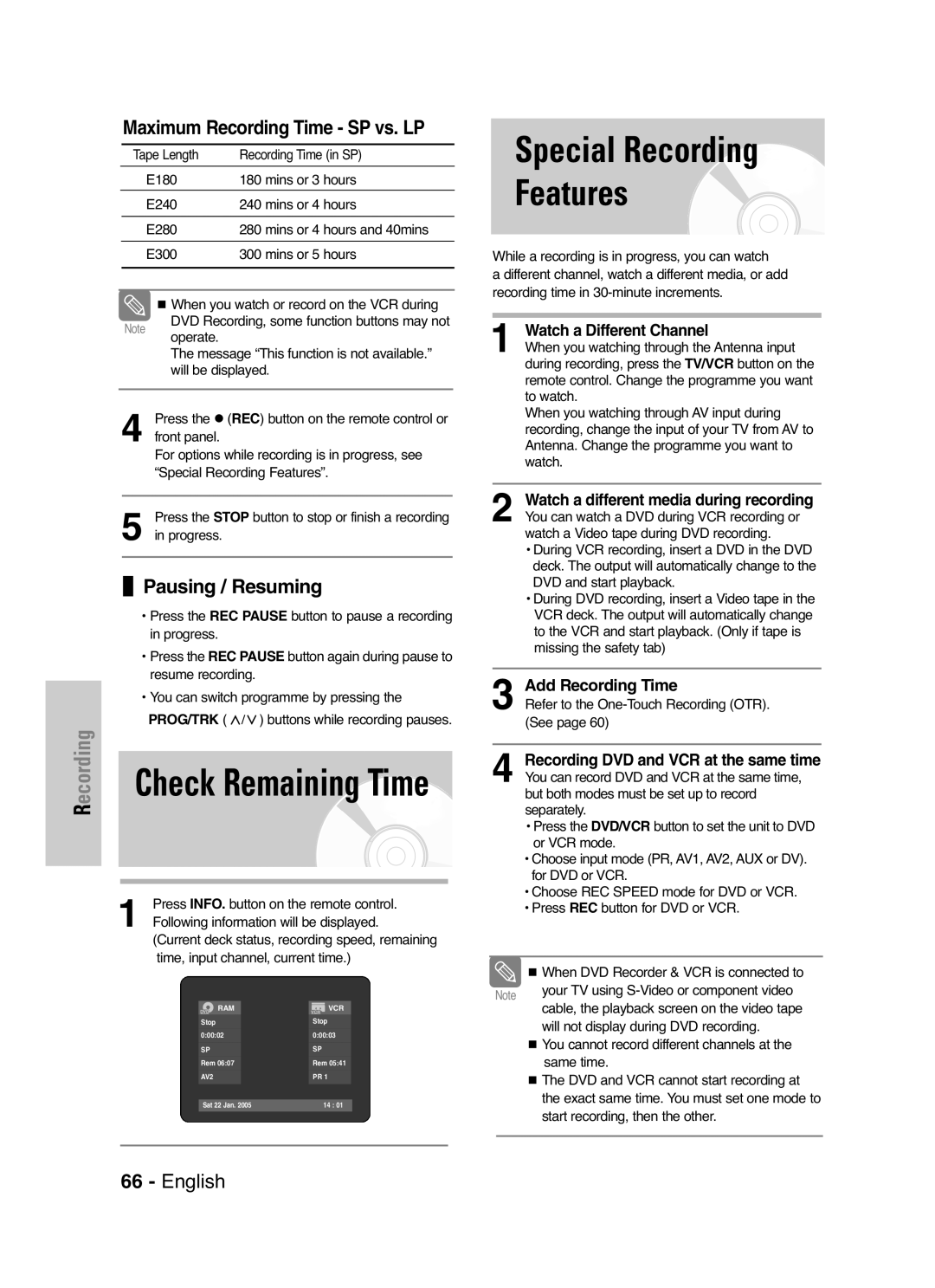 Samsung DVD-VR325P manual Maximum Recording Time SP vs. LP, Pausing / Resuming, Press INFO. button on the remote control 