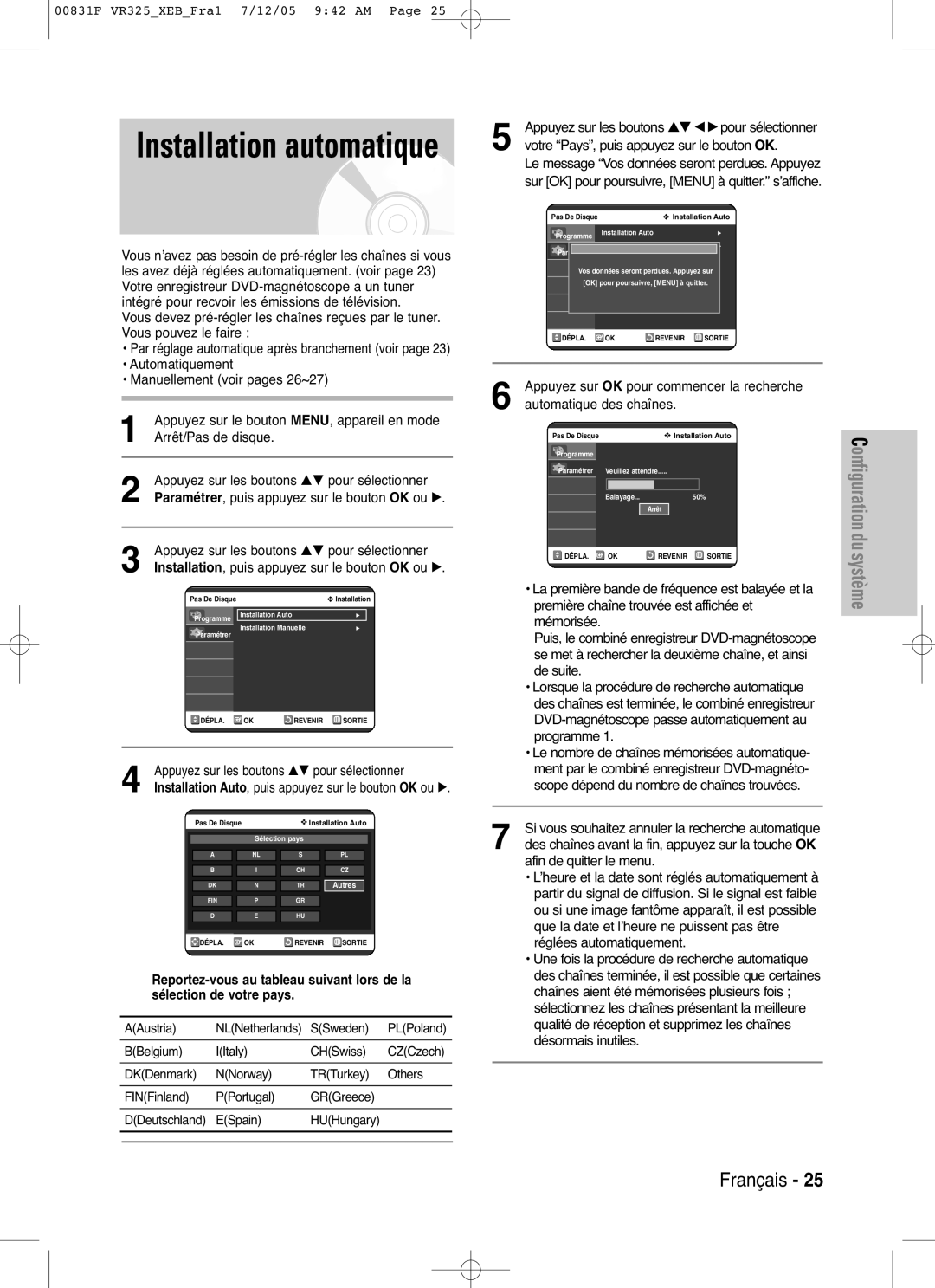 Samsung DVD-VR325/XEF manual Reportez-vous au tableau suivant lors de la, Sélection de votre pays, Automatique des chaînes 