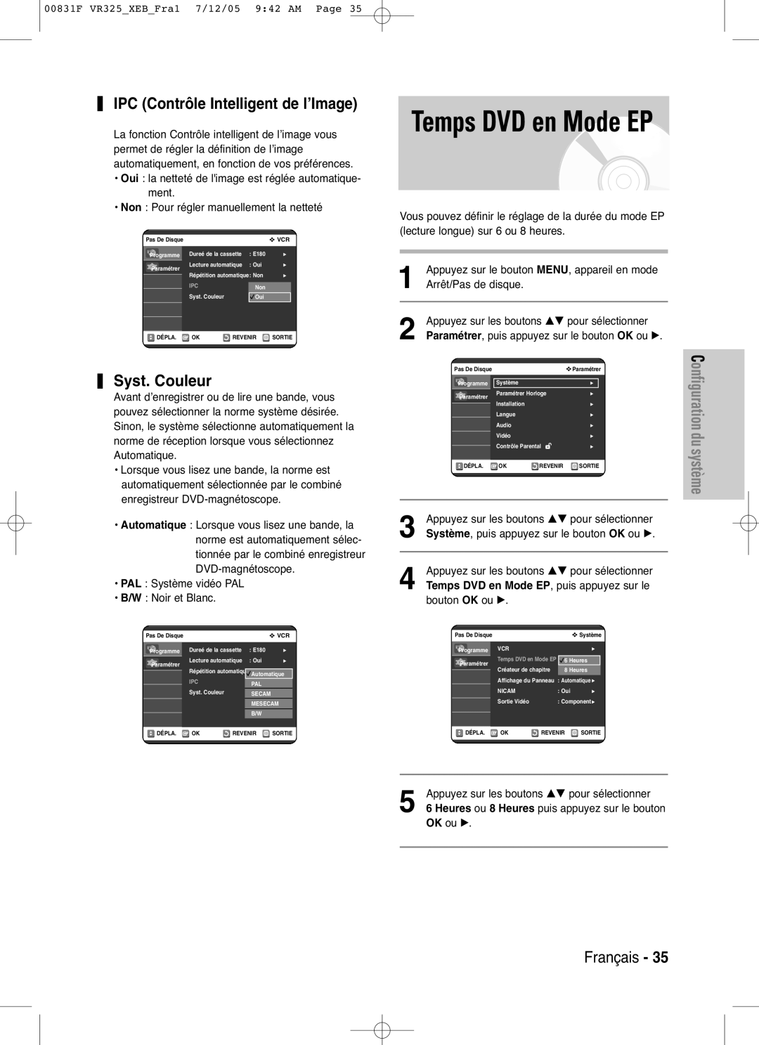 Samsung DVD-VR325/XEF, DVD-VR325P manual Temps DVD en Mode EP, IPC Contrôle Intelligent de l’Image, Syst. Couleur 