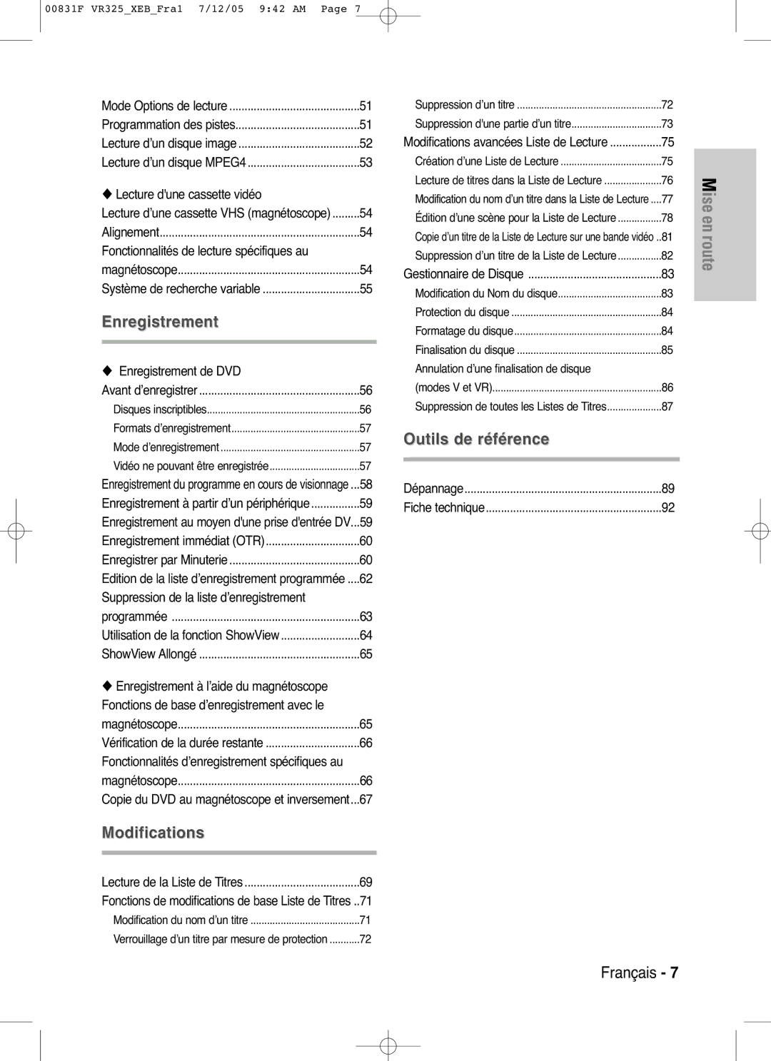 Samsung DVD-VR325/XEF manual Lecture d’une cassette VHS magnétoscope Alignement, Magnétoscope Système de recherche variable 