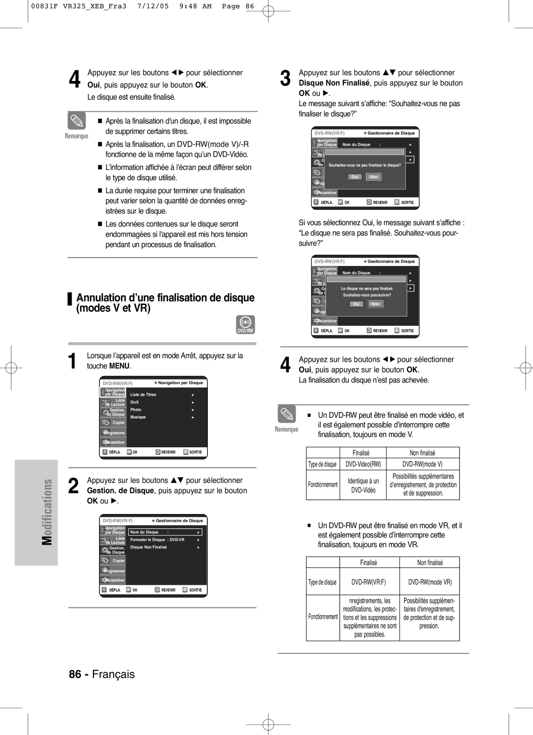 Samsung DVD-VR325P, DVD-VR325/XEF Annulation d’une finalisation de disque modes V et VR, Finaliser le disque?, Finalisé 