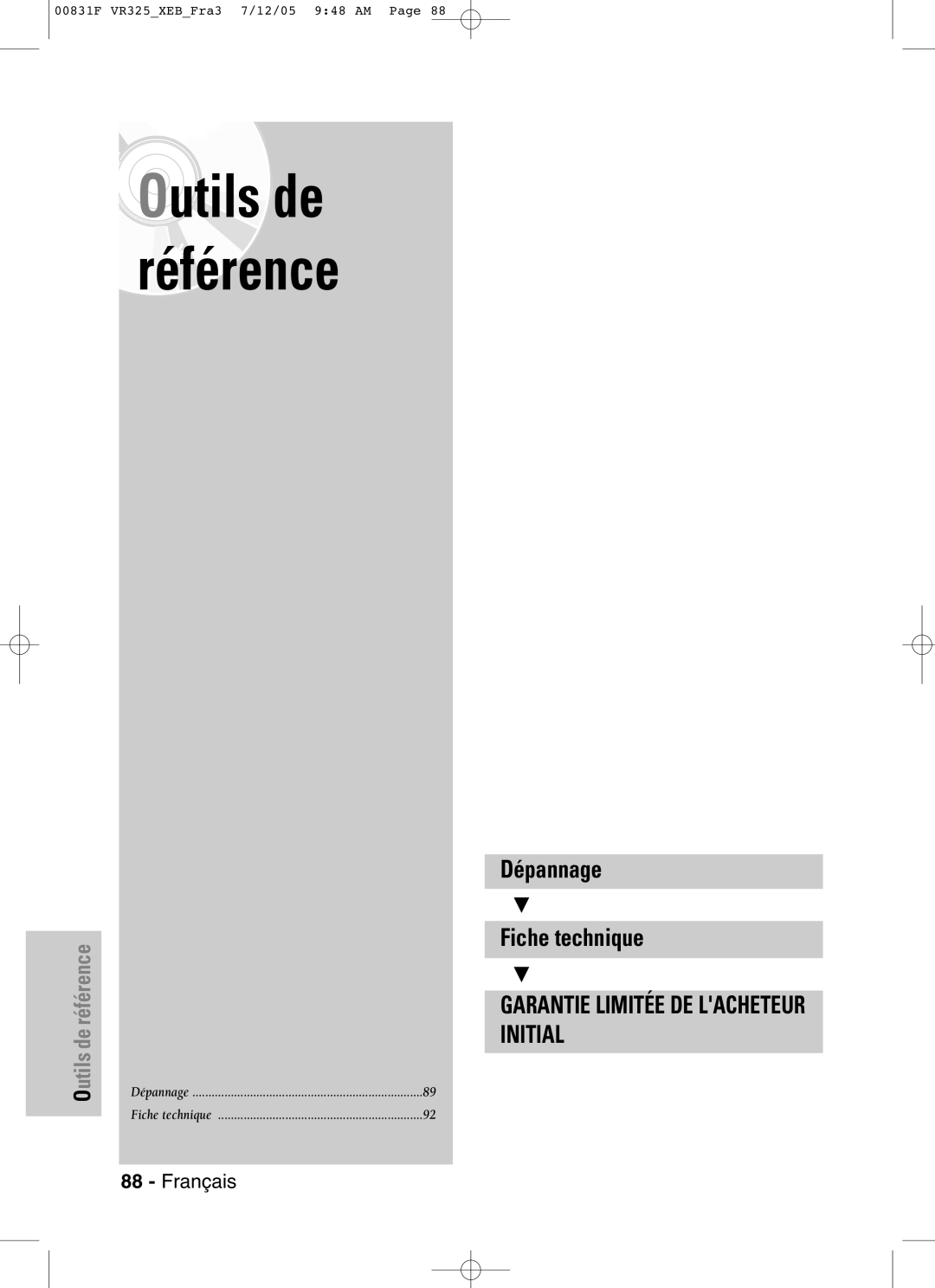 Samsung DVD-VR325P, DVD-VR325/XEF manual Outils de référence 