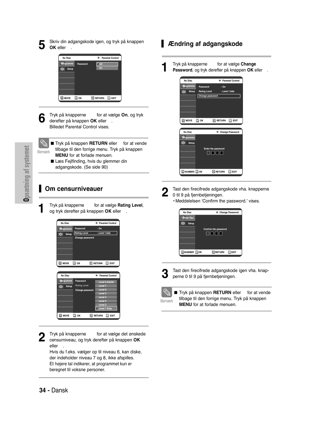 Samsung DVD-VR325/XEE manual Ændring af adgangskode, Om censurniveauer, Skriv din adgangskode igen, og tryk på knappen 