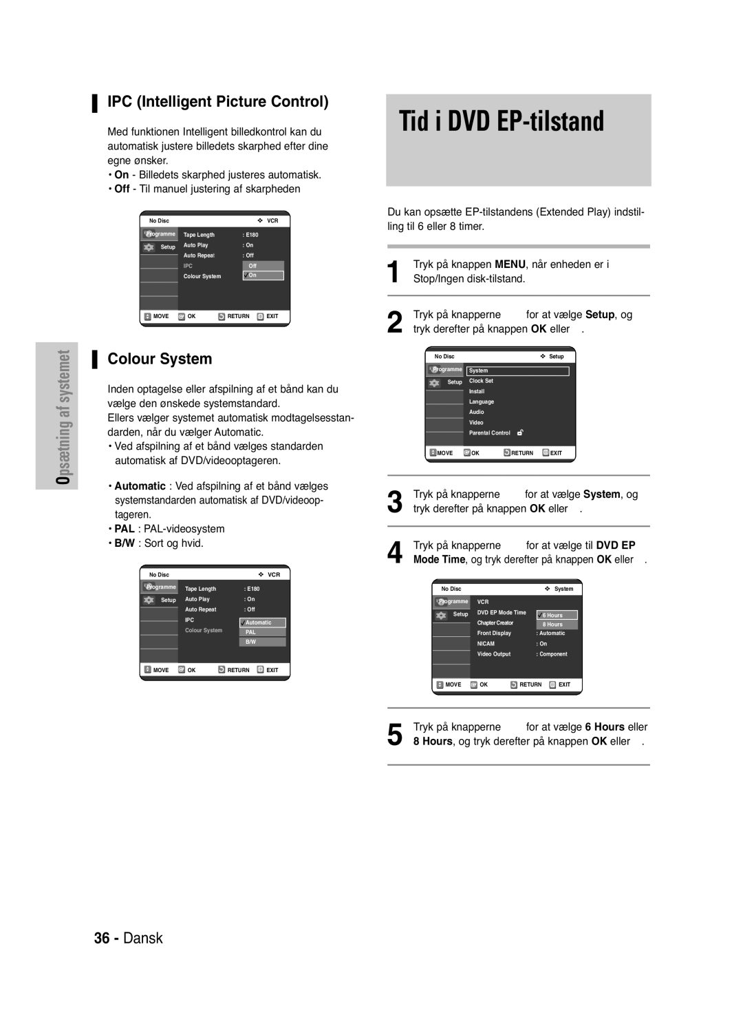 Samsung DVD-VR325/XEE manual Tid i DVD EP-tilstand, IPC Intelligent Picture Control, Colour System 