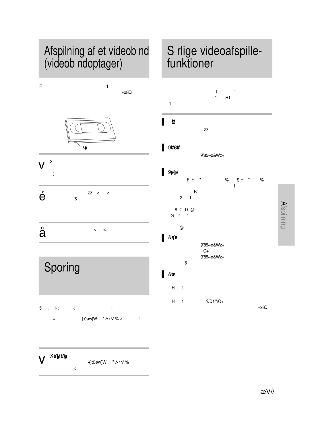 Samsung DVD-VR325/XEE manual Videobåndoptager Funktioner, Sporing, Særlige videoafspille, Pause 