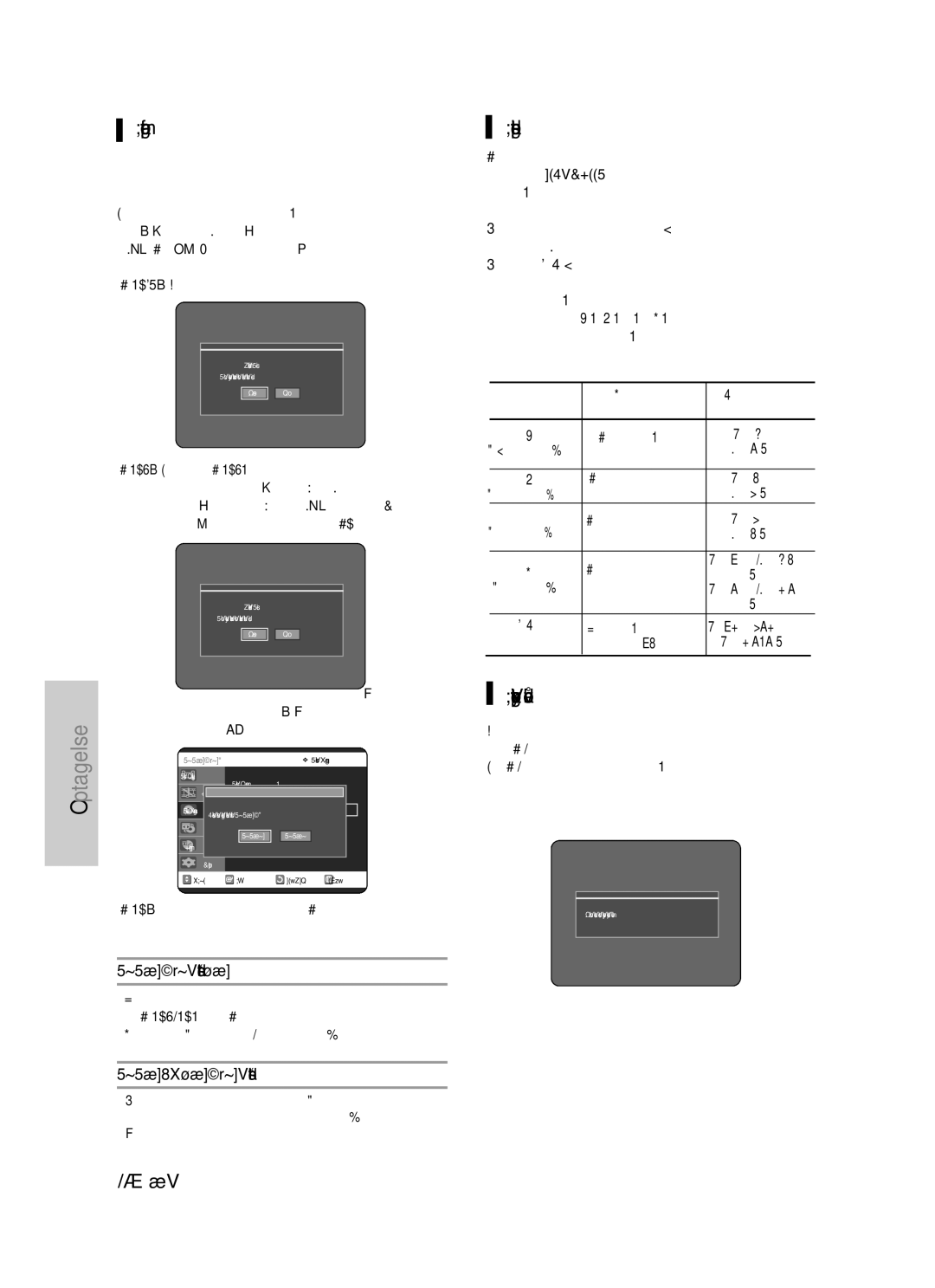 Samsung DVD-VR325/XEE manual Optageformater, Optagetilstand, Optagebeskyttet videobånd, DVD-RWV tilstand/-R 