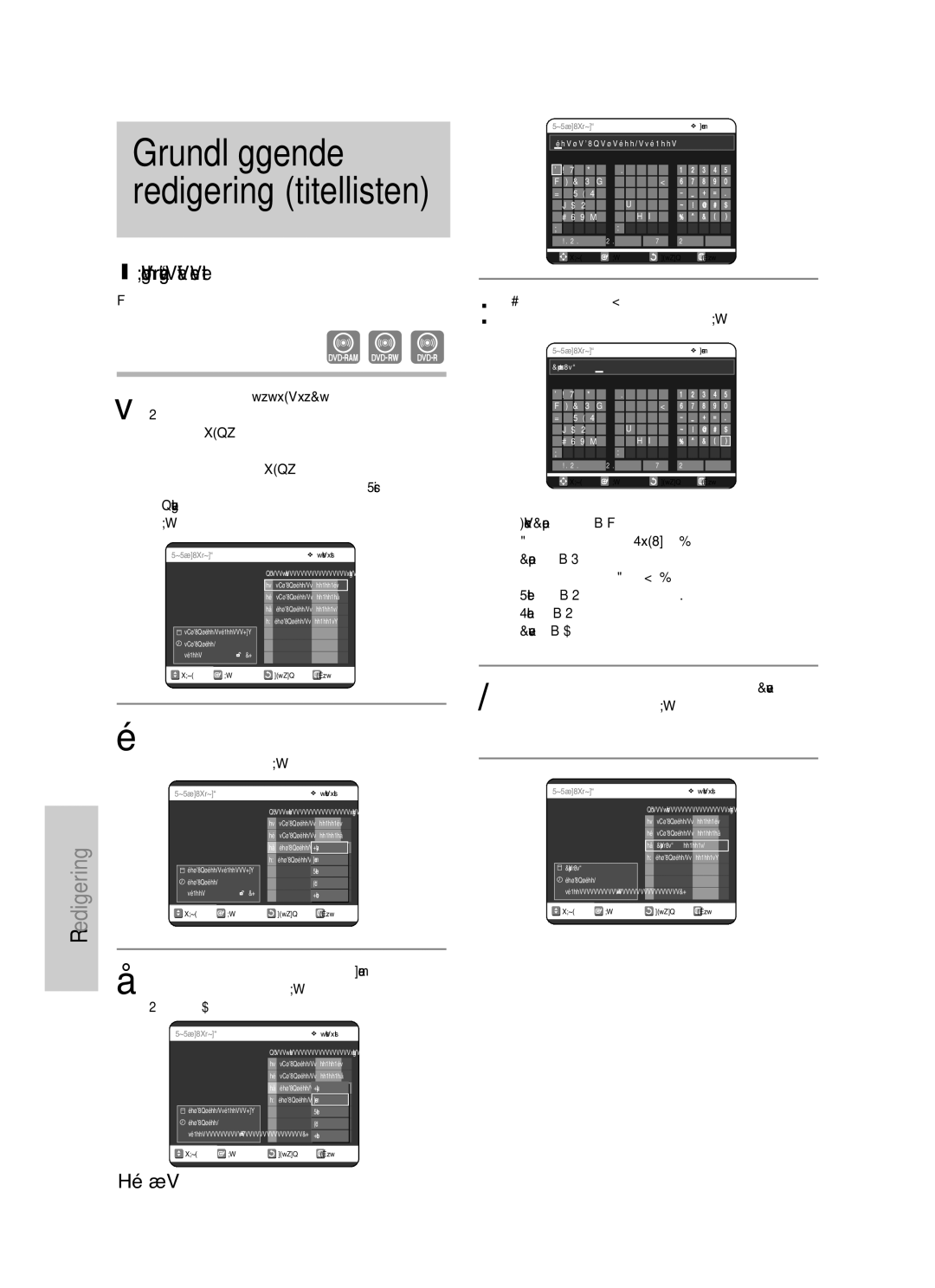 Samsung DVD-VR325/XEE manual Grundlæggende redigering titellisten, Omdøbning navngivning af en titel 