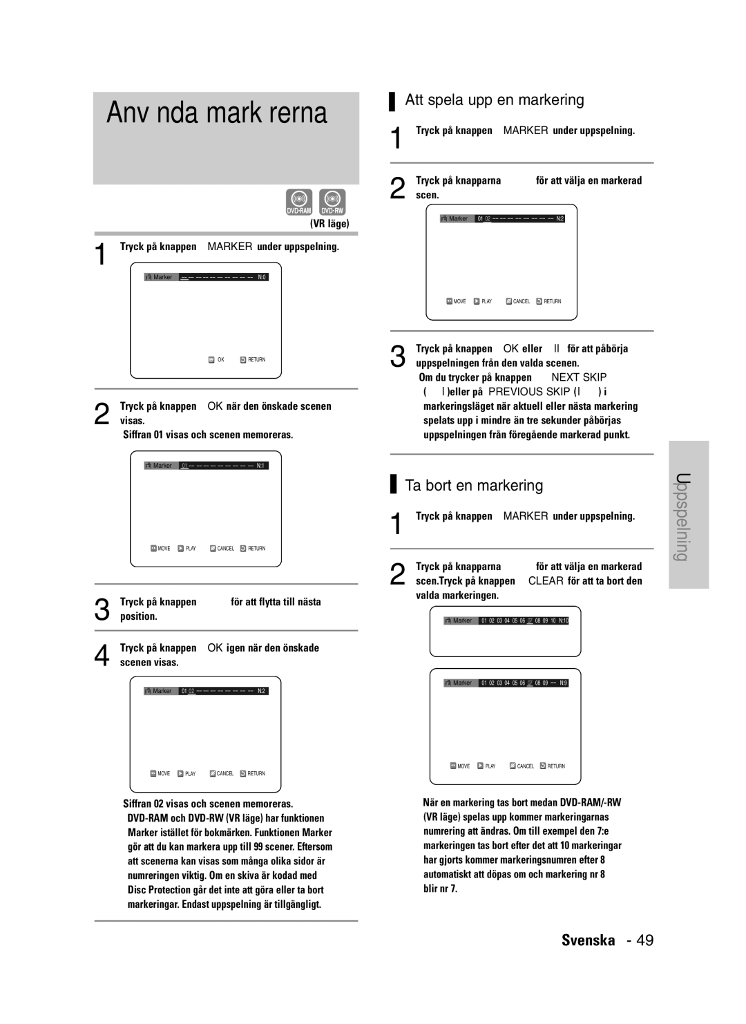 Samsung DVD-VR325/XEE manual Att spela upp en markering, VR läge Tryck på knappen Marker under uppspelning 