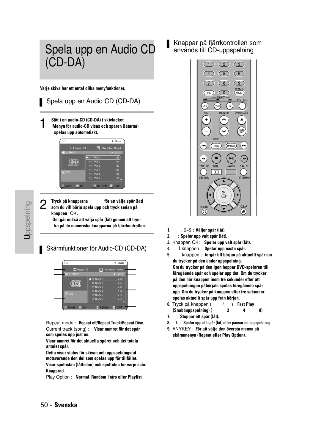 Samsung DVD-VR325/XEE manual Spela upp en Audio CD CD-DA, Varje skiva har ett antal olika menyfunktioner 