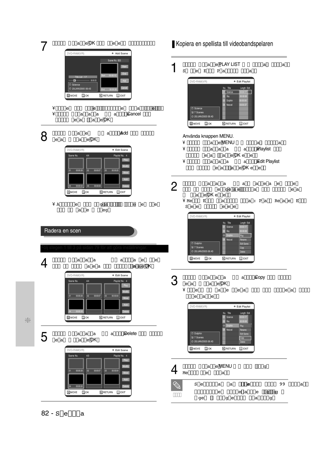 Samsung DVD-VR325/XEE manual Tryck på knappen OK vid scenens slutpunkt, Spellistan kan innehålla upp till 99 titlar 