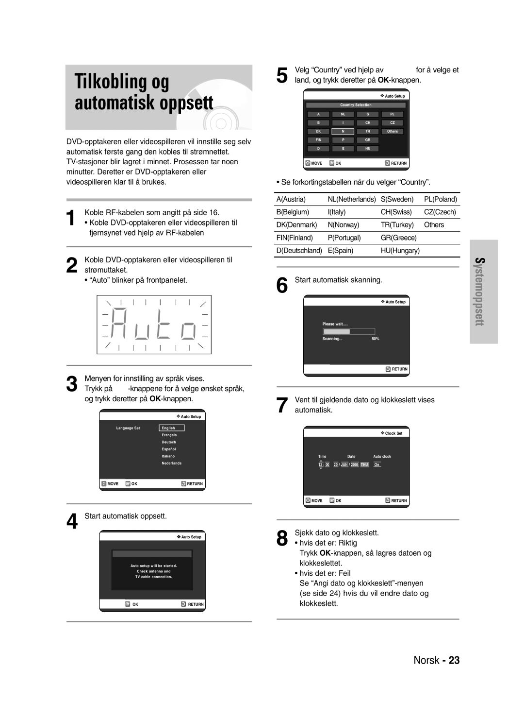 Samsung DVD-VR325/XEE manual Tilkobling og automatisk oppsett, Velg Country ved hjelp av …† œ √ for å velge et, Automatisk 