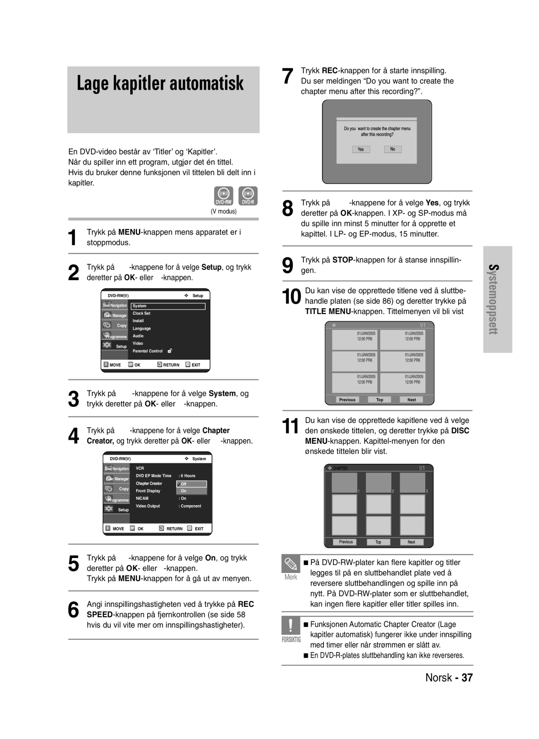 Samsung DVD-VR325/XEE manual Trykk på MENU-knappen mens apparatet er i stoppmodus, Trykk på …†-knappene for å velge Chapter 