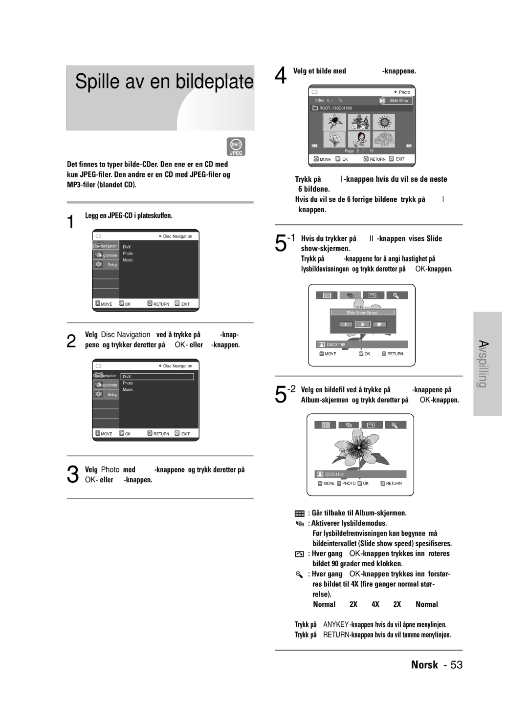 Samsung DVD-VR325/XEE manual Spille av en bildeplate, Går tilbake til Album-skjermen Aktiverer lysbildemodus 