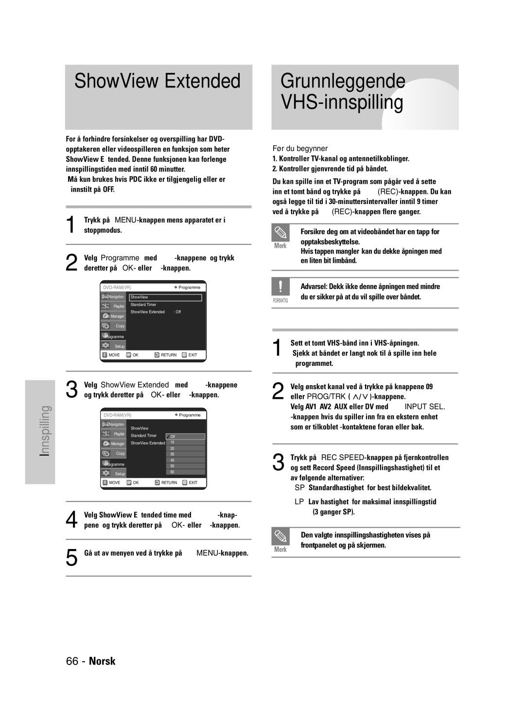 Samsung DVD-VR325/XEE manual ShowView Extended, Grunnleggende VHS-innspilling, Før du begynner 