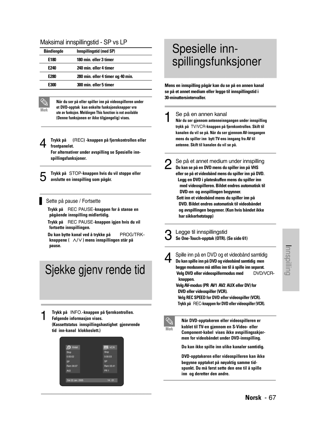 Samsung DVD-VR325/XEE manual Spesielle inn- spillingsfunksjoner, Maksimal innspillingstid SP vs LP, Se på en annen kanal 