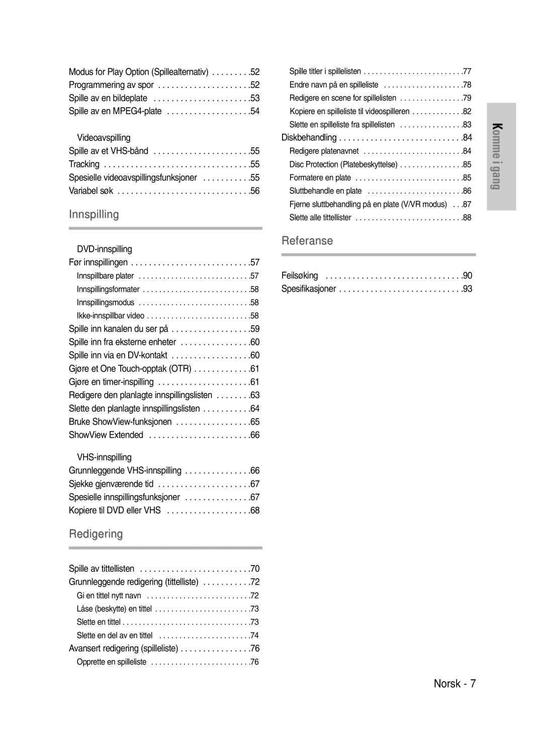 Samsung DVD-VR325/XEE manual Grunnleggende VHS-innspilling, Spesielle innspillingsfunksjoner 