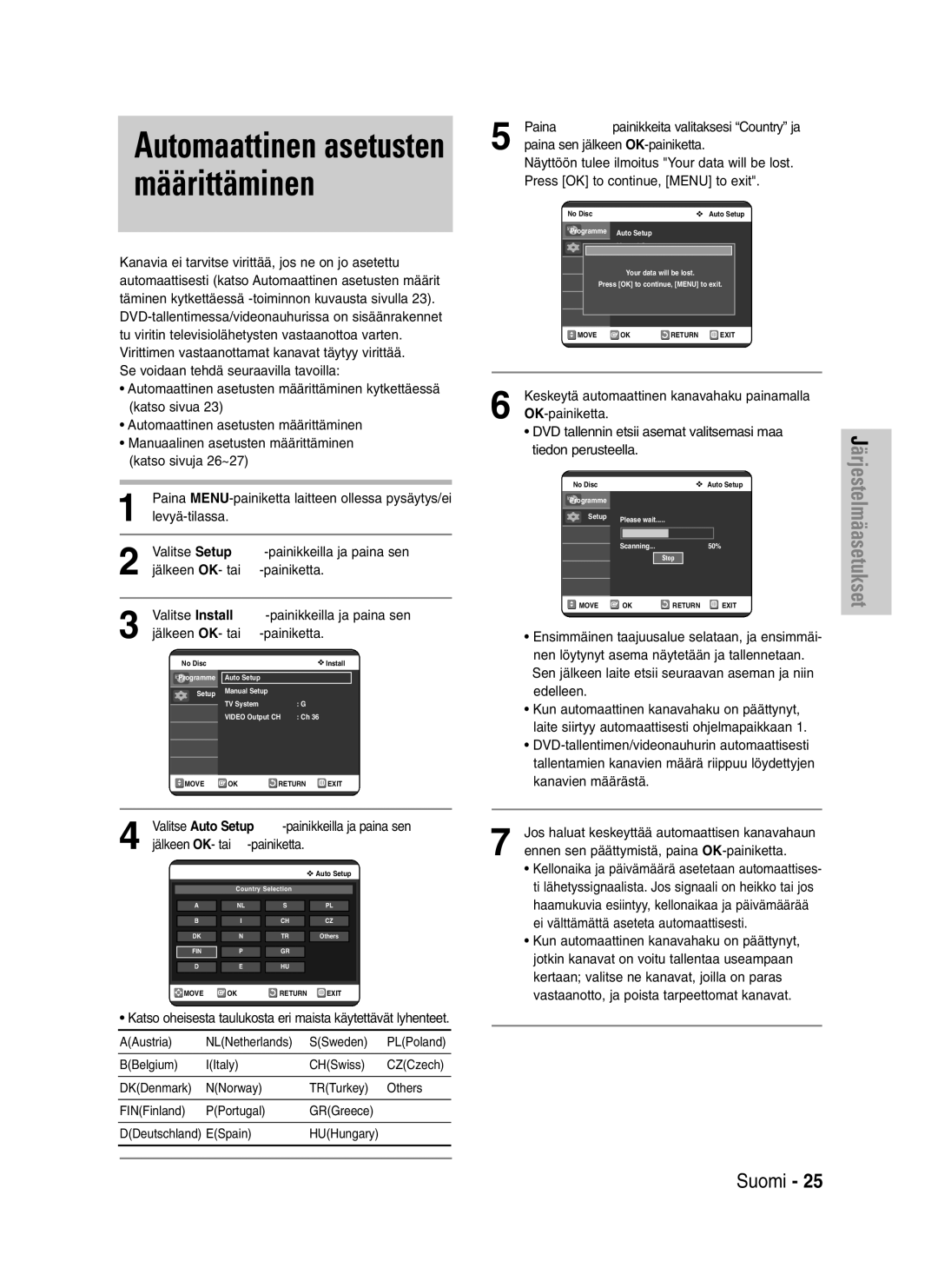 Samsung DVD-VR325/XEE manual Automaattinen asetusten määrittäminen, Valitse Install …† -painikkeilla ja paina sen 