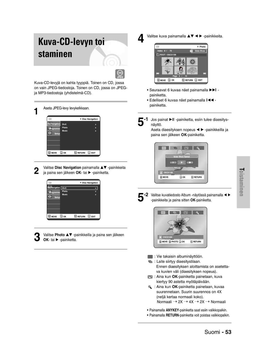 Samsung DVD-VR325/XEE manual Valitse kuvatiedosto Album -näytössä painamalla œ √, Painikkeita ja paina sitten OK-painiketta 