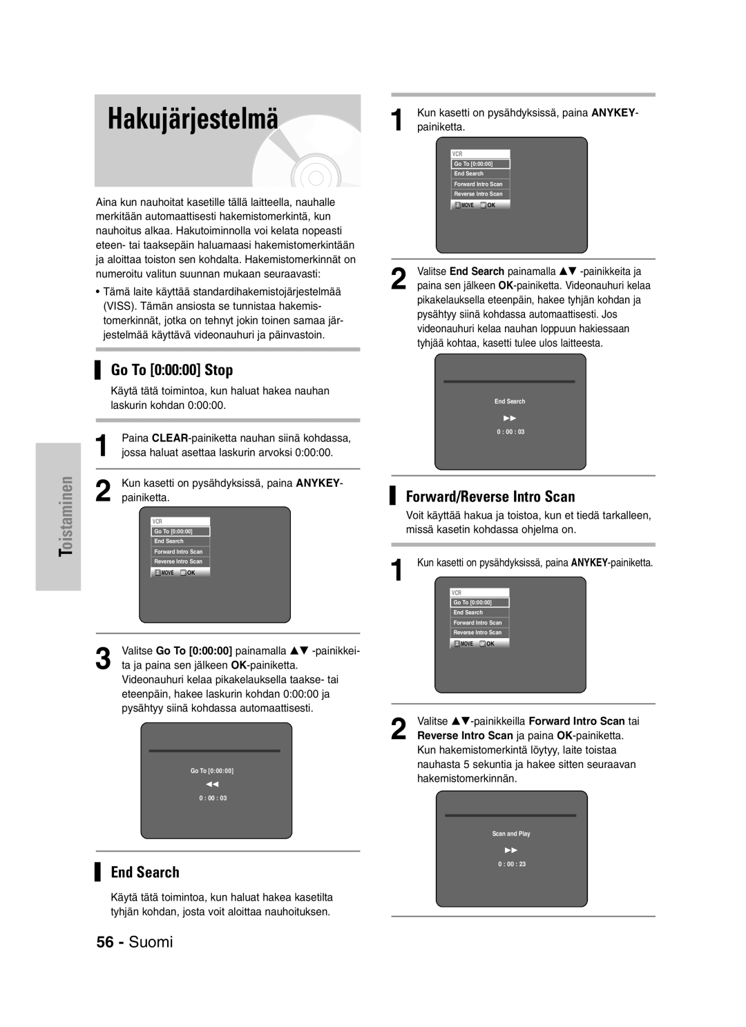 Samsung DVD-VR325/XEE manual Hakujärjestelmä, Go To 00000 Stop, End Search, Forward/Reverse Intro Scan 