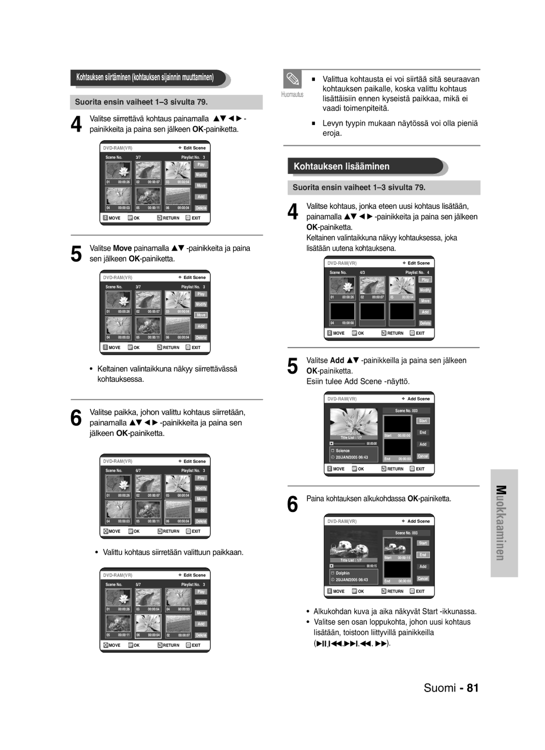 Samsung DVD-VR325/XEE manual Valitse Move painamalla …† -painikkeita ja paina 