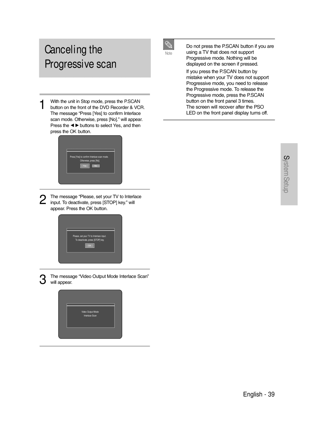 Samsung DVD-VR325/XEG manual Canceling, Do not press the P.SCAN button if you are, Progressive mode. Nothing will be 