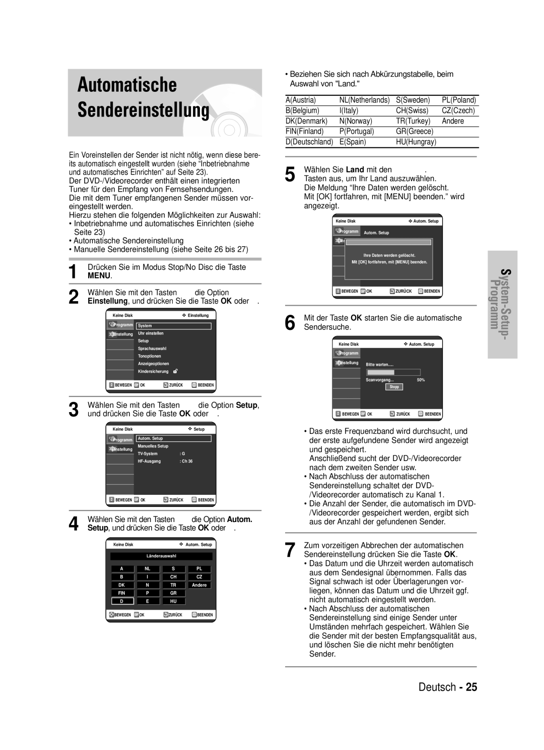 Samsung DVD-VR325/XEG manual Automatische Sendereinstellung, Wählen Sie mit den Tasten …† die Option Setup 