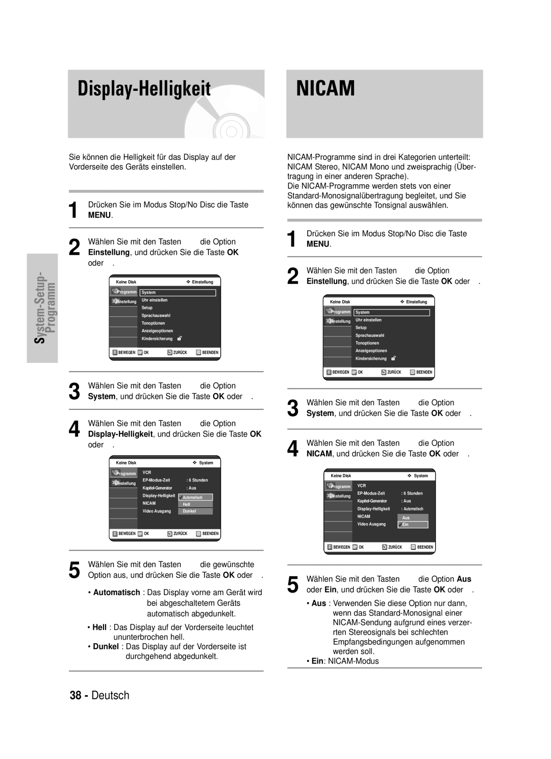 Samsung DVD-VR325/XEG manual Display-Helligkeit Nicam, Display-Helligkeit, und drücken Sie die Taste OK 