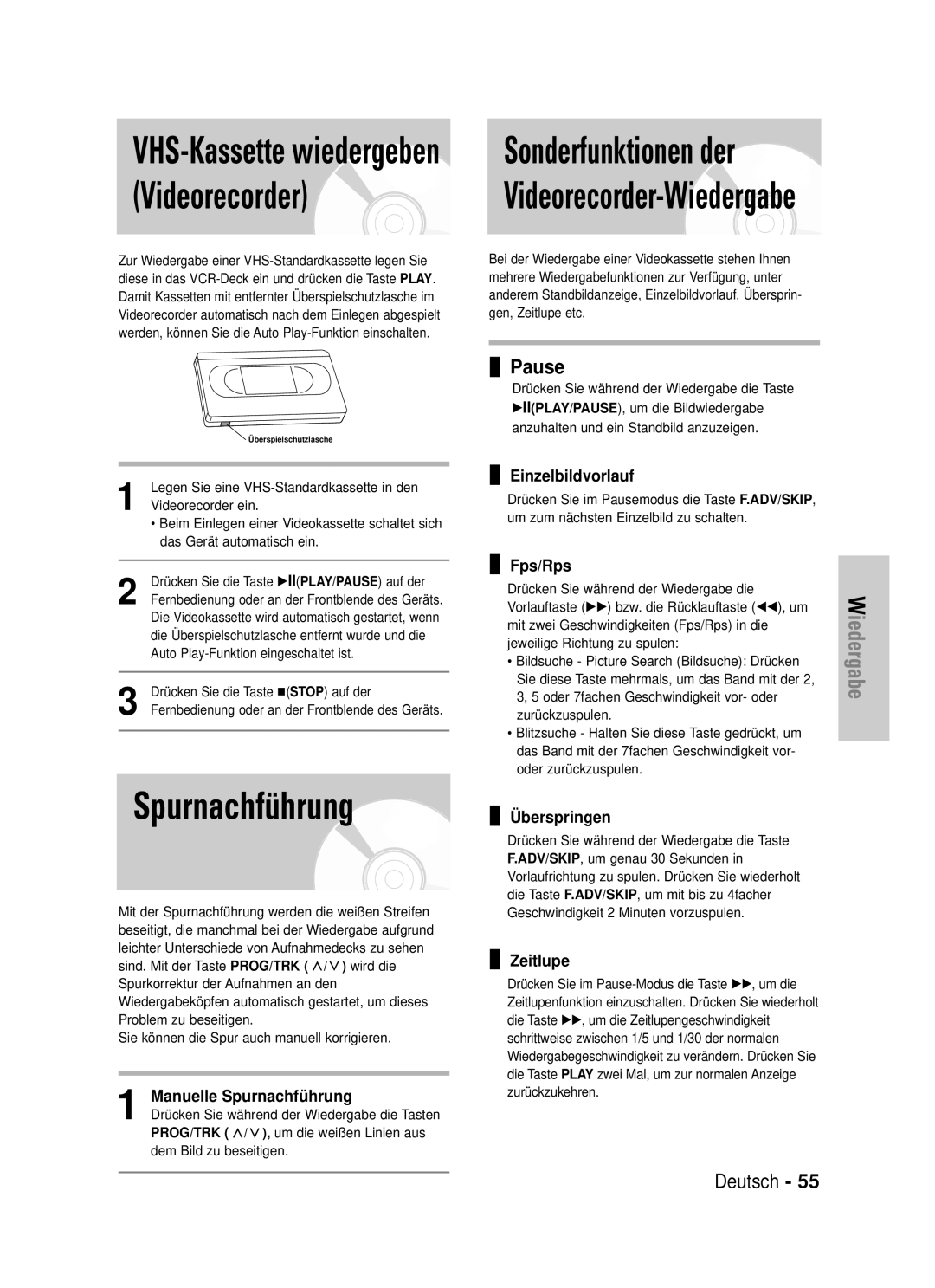 Samsung DVD-VR325/XEG manual Videorecorder, Spurnachführung, VHS-Kassette wiedergeben Sonderfunktionen der, Pause 