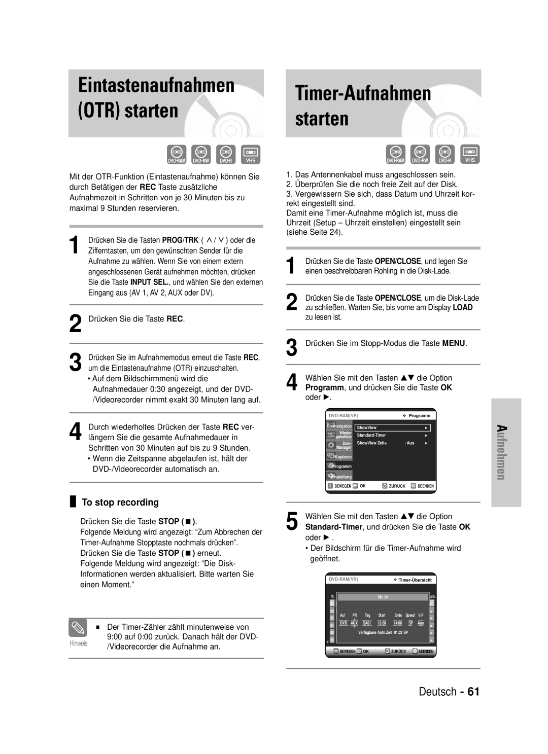 Samsung DVD-VR325/XEG manual Eintastenaufnahmen, OTR starten, Starten, Timer-Aufnahmen, To stop recording 