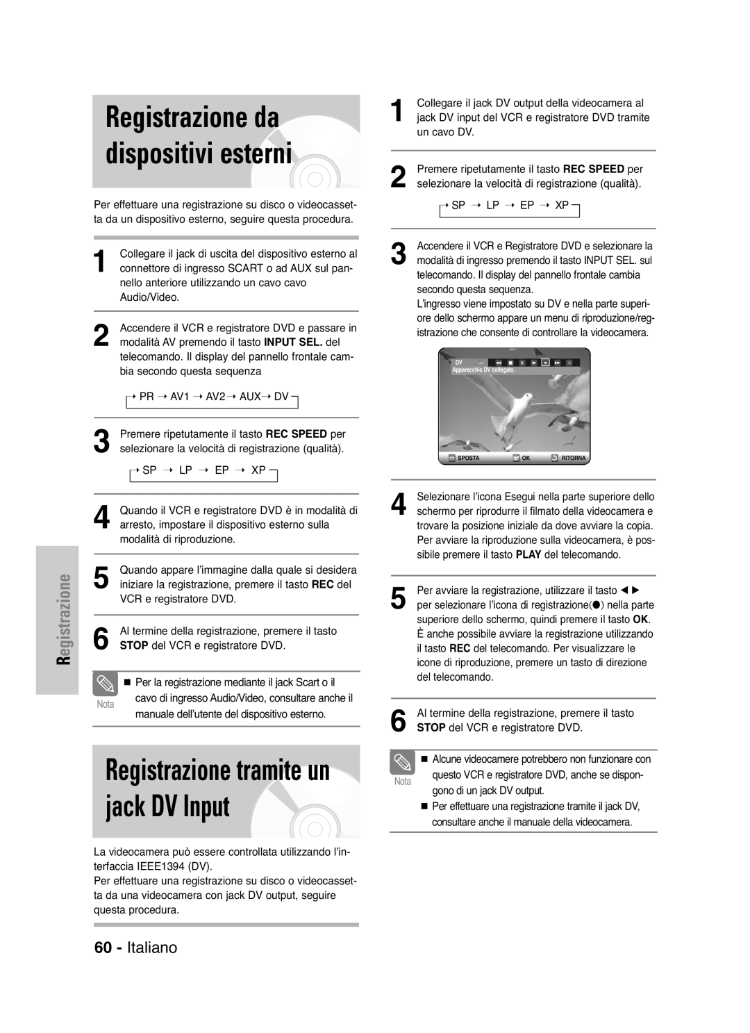 Samsung DVD-VR325/XET manual Jack DV Input, Registrazione da dispositivi esterni 